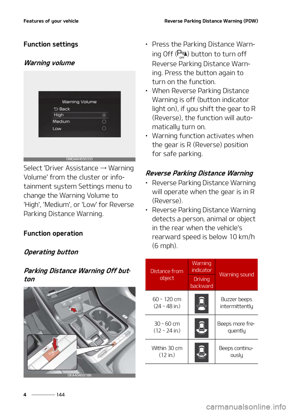 KIA SEDONA 2022  Owners Manual ��F�B�U�V�S�F�T��P�G��Z�P�V�S��W�F�I�J�D�M�F
���
�
�3�F�W�F�S�T�F��1�B�S�L�J�O�H��%�J�T�U�B�O�D�F��8�B�S�O�J�O�H��	�1�%�8�

��V�O�D�U�J�P�O��T�F�U�U�J�O�H�T
�8�B�S�O�J�O�H��W�P�M�V�N�F
