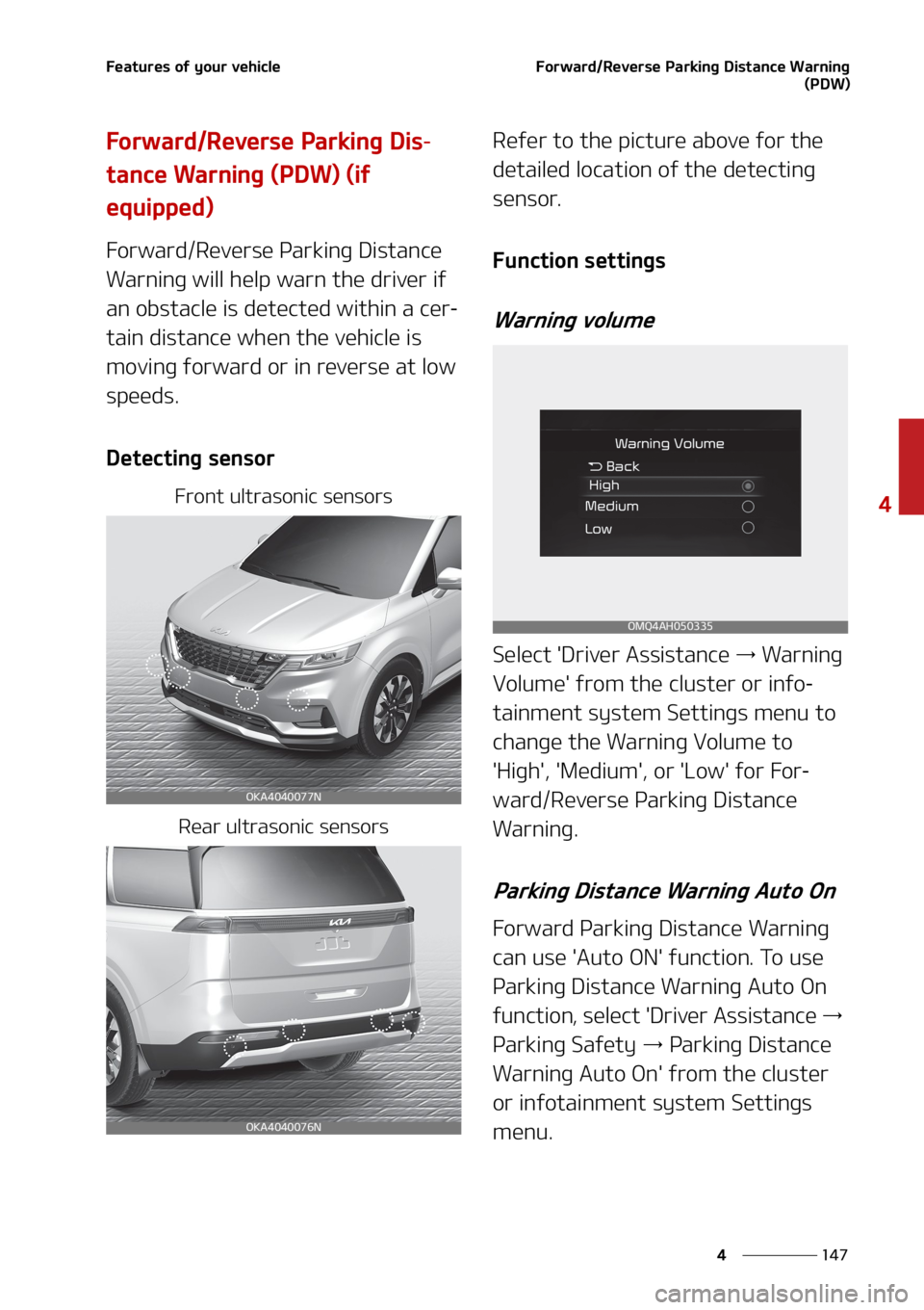 KIA SEDONA 2022  Owners Manual ���
�
�
��F�B�U�V�S�F�T��P�G��Z�P�V�S��W�F�I�J�D�M�F��P�S�X�B�S�E��3�F�W�F�S�T�F��1�B�S�L�J�O�H��%�J�T�U�B�O�D�F��8�B�S�O�J�O�H�	�1�%�8�

��P�S�X�B�S�E��3�F�W�F�S�T�F��1�B�S�L�J�O�H�