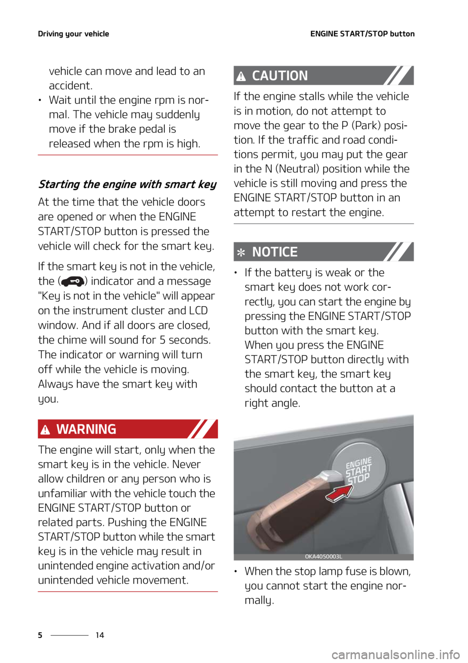 KIA SEDONA 2022  Owners Manual �%�S�J�W�J�O�H��Z�P�V�S��W�F�I�J�D�M�F
��
�
�&�/�(�*�/�&��4�5�"�3�5��4�5�0�1��C�V�U�U�P�O
�W�F�I�J�D�M�F��D�B�O��N�P�W�F��B�O�E��M�F�B�E��U�P��B�O�
�B�D�D�J�E�F�O�U�
LÜ �8�B�J�U��V�O