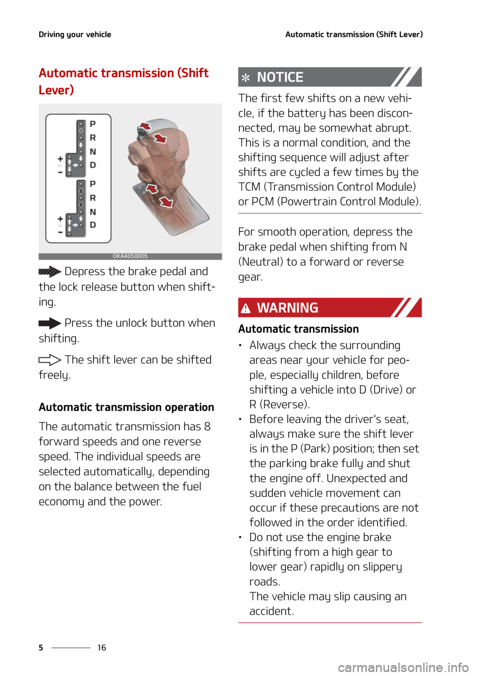 KIA SEDONA 2022  Owners Manual �%�S�J�W�J�O�H��Z�P�V�S��W�F�I�J�D�M�F
��
�
�"�V�U�P�N�B�U�J�D��U�S�B�O�T�N�J�T�T�J�P�O��	�4�I�J�G�U��-�F�W�F�S�

�"�V�U�P�N�B�U�J�D��U�S�B�O�T�N�J�T�T�J�P�O��	�4�I�J�G�U�
�-�F�W�F�S�

��%