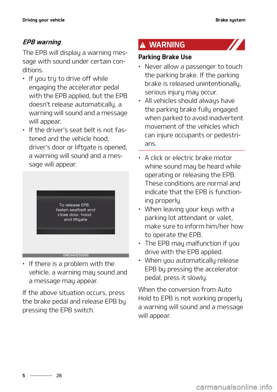 KIA SEDONA 2022  Owners Manual �%�S�J�W�J�O�H��Z�P�V�S��W�F�I�J�D�M�F
��
�
�#�S�B�L�F��T�Z�T�U�F�N
�&�1�#��X�B�S�O�J�O�H
�5�I�F��&�1�#��X�J�M�M��E�J�T�Q�M�B�Z��B��X�B�S�O�J�O�H��N�F�T-
�T�B�H�F��X�J�U�I��T�P�V�O�E��