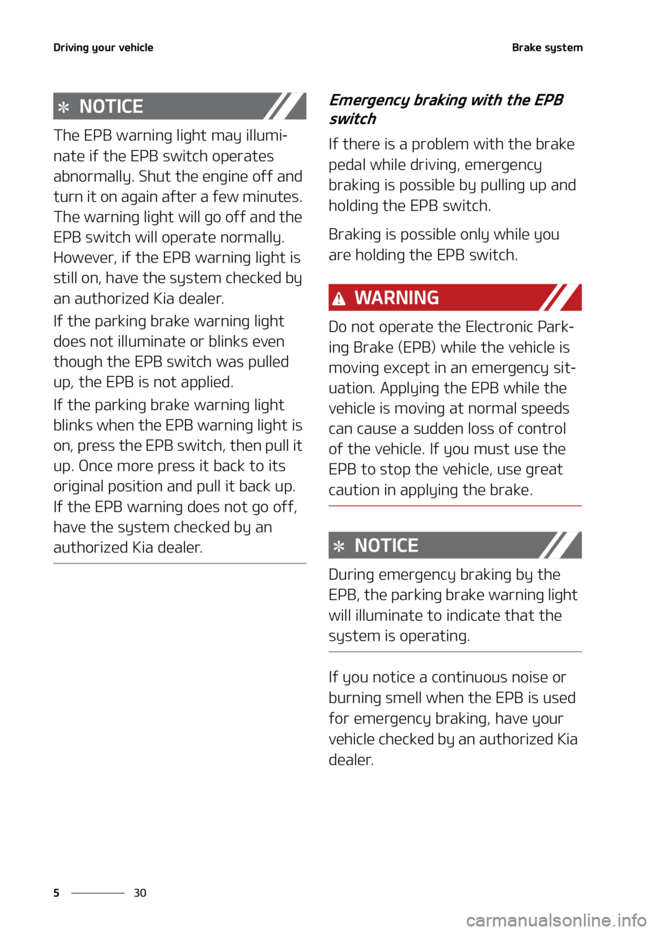 KIA SEDONA 2022  Owners Manual �%�S�J�W�J�O�H��Z�P�V�S��W�F�I�J�D�M�F
��
�
�#�S�B�L�F��T�Z�T�U�F�N
�/�0�5�*�$�&
�5�I�F��&�1�#��X�B�S�O�J�O�H��M�J�H�I�U��N�B�Z��J�M�M�V�N�J-
�O�B�U�F��J�G��U�I�F��&�1�#� �T�X�J�U�D�I�