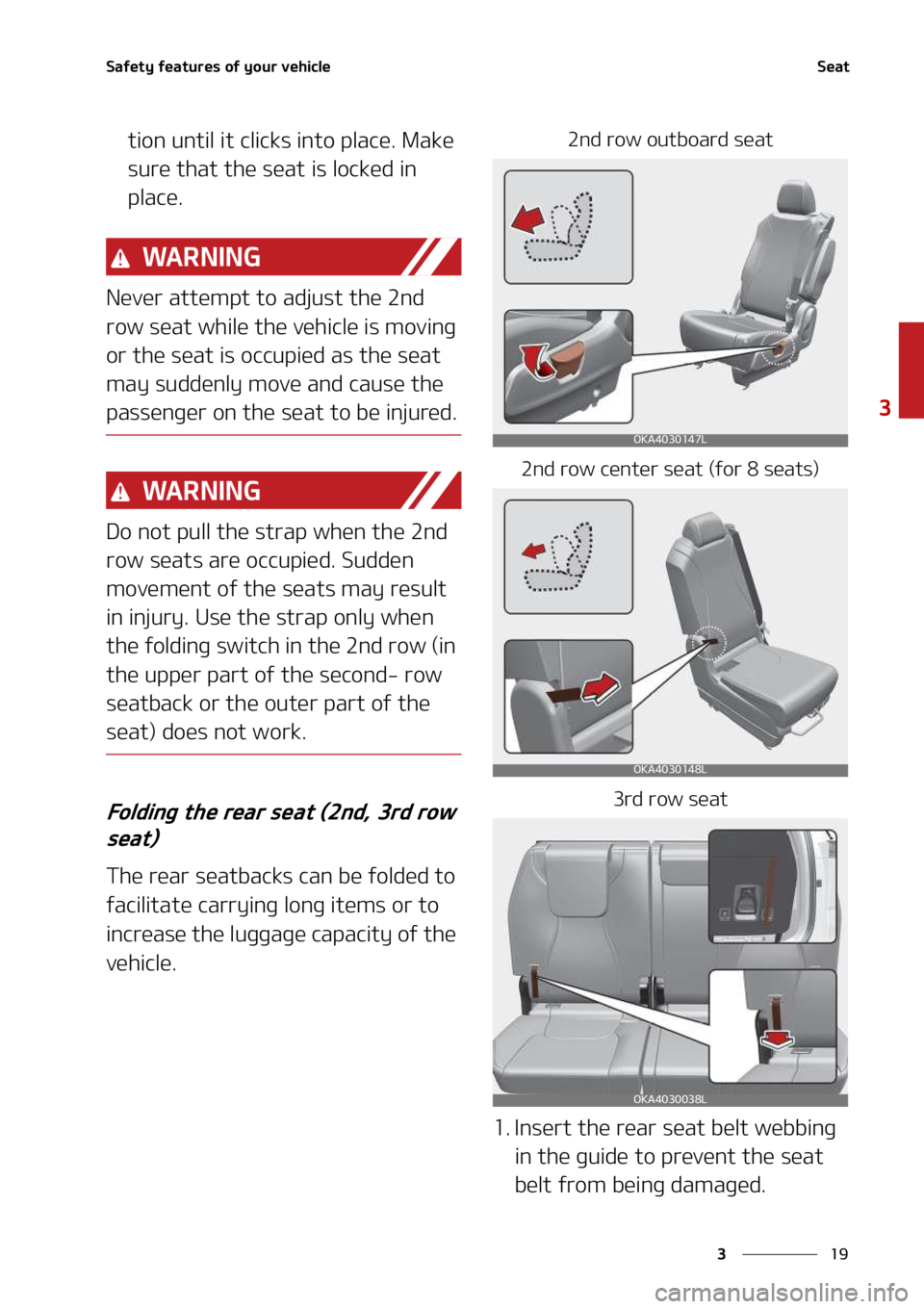 KIA SEDONA 2022 Service Manual ��
�
�
�4�B�G�F�U�Z��G�F�B�U�V�S�F�T��P�G��Z�P�V�S��W�F�I�J�D�M�F�4�F�B�U
�U�J�P�O��V�O�U�J�M��J�U��D�M�J�D�L�T��J�O�U�P��Q�M�B�D�F���.�B�L�F�
�T�V�S�F��U�I�B�U��U�I�F��T�F�B�U��J�
