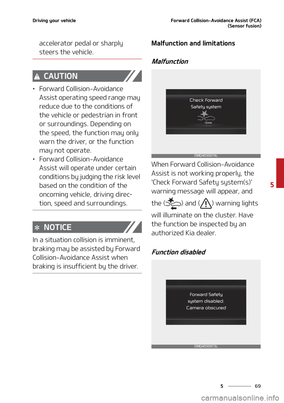 KIA SEDONA 2022  Owners Manual ��
�
�
�%�S�J�W�J�O�H��Z�P�V�S��W�F�I�J�D�M�F��P�S�X�B�S�E��$�P�M�M�J�T�J�P�O��"�W�P�J�E�B�O�D�F��"�T�T�J�T�U��	��$�"�
�	�4�F�O�T�P�S��G�V�T�J�P�O�

�B�D�D�F�M�F�S�B�U�P�S��Q�F�E�B�M��P