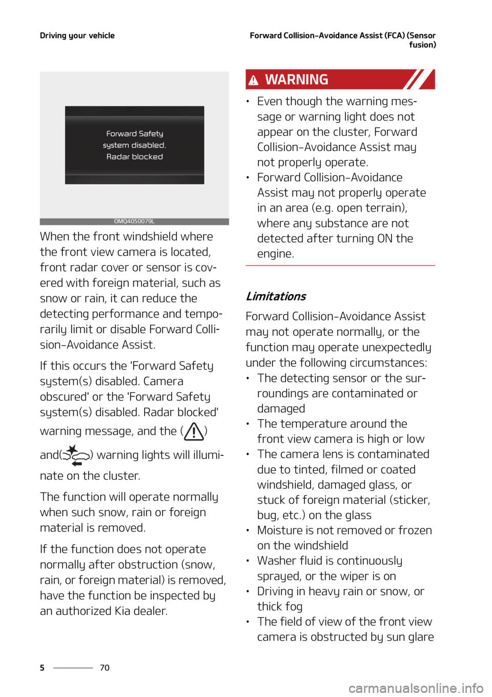 KIA SEDONA 2022  Owners Manual �%�S�J�W�J�O�H��Z�P�V�S��W�F�I�J�D�M�F
��
�
��P�S�X�B�S�E��$�P�M�M�J�T�J�P�O��"�W�P�J�E�B�O�D�F��"�T�T�J�T�U��	��$�"�
��	�4�F�O�T�P�S
�G�V�T�J�P�O�

�8�I�F�O��U�I�F��G�S�P�O�U��X�J�O�E�