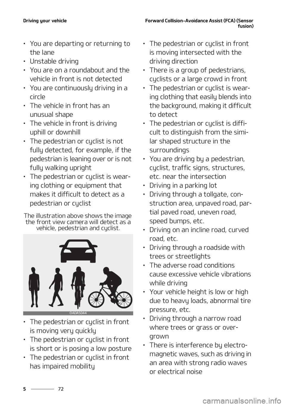 KIA SEDONA 2022  Owners Manual �%�S�J�W�J�O�H��Z�P�V�S��W�F�I�J�D�M�F
��
�
��P�S�X�B�S�E��$�P�M�M�J�T�J�P�O��"�W�P�J�E�B�O�D�F��"�T�T�J�T�U��	��$�"�
��	�4�F�O�T�P�S
�G�V�T�J�P�O�

LÜ�:�P�V��B�S�F��E�F�Q�B�S�U�J�O�H�