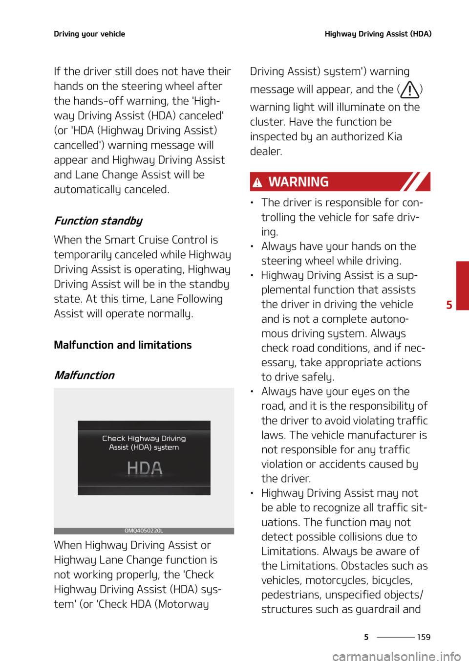 KIA SEDONA 2022  Owners Manual ���
�
�
�%�S�J�W�J�O�H��Z�P�V�S��W�F�I�J�D�M�F�)�J�H�I�X�B�Z��%�S�J�W�J�O�H��"�T�T�J�T�U��	�)�%�"�

�*�G��U�I�F��E�S�J�W�F�S��T�U�J�M�M��E�P�F�T��O�P�U��I�B�W�F��U�I�F�J�S�
�I�B�O�E�