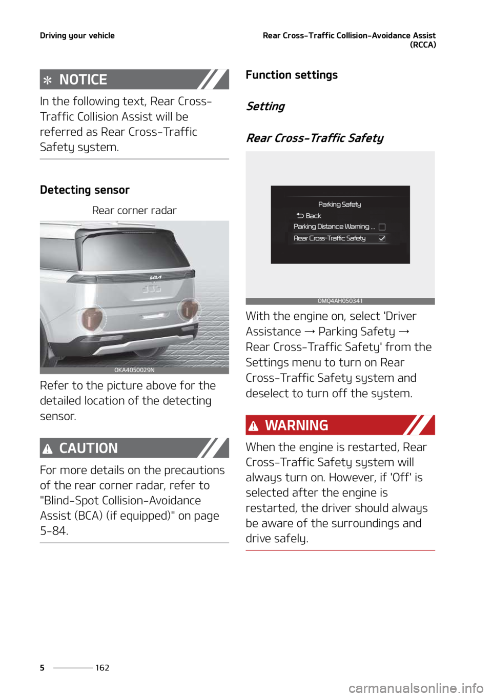 KIA SEDONA 2022  Owners Manual �%�S�J�W�J�O�H��Z�P�V�S��W�F�I�J�D�M�F
���
�
�3�F�B�S��$�S�P�T�T��5�S�B�G�G�J�D��$�P�M�M�J�T�J�P�O��"�W�P�J�E�B�O�D�F��"�T�T�J�T�U
�	�3�$�$�"�

�/�0�5�*�$�&
�*�O��U�I�F��G�P�M�M�P�X�J�O�H