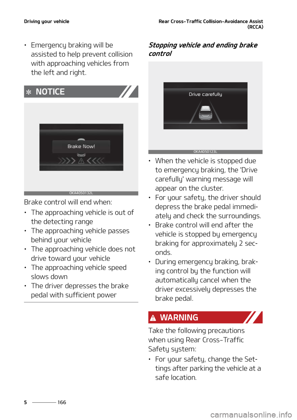 KIA SEDONA 2022  Owners Manual �%�S�J�W�J�O�H��Z�P�V�S��W�F�I�J�D�M�F
���
�
�3�F�B�S��$�S�P�T�T��5�S�B�G�G�J�D��$�P�M�M�J�T�J�P�O��"�W�P�J�E�B�O�D�F��"�T�T�J�T�U
�	�3�$�$�"�

LÜ�&�N�F�S�H�F�O�D�Z��C�S�B�L�J�O�H��X�J�M