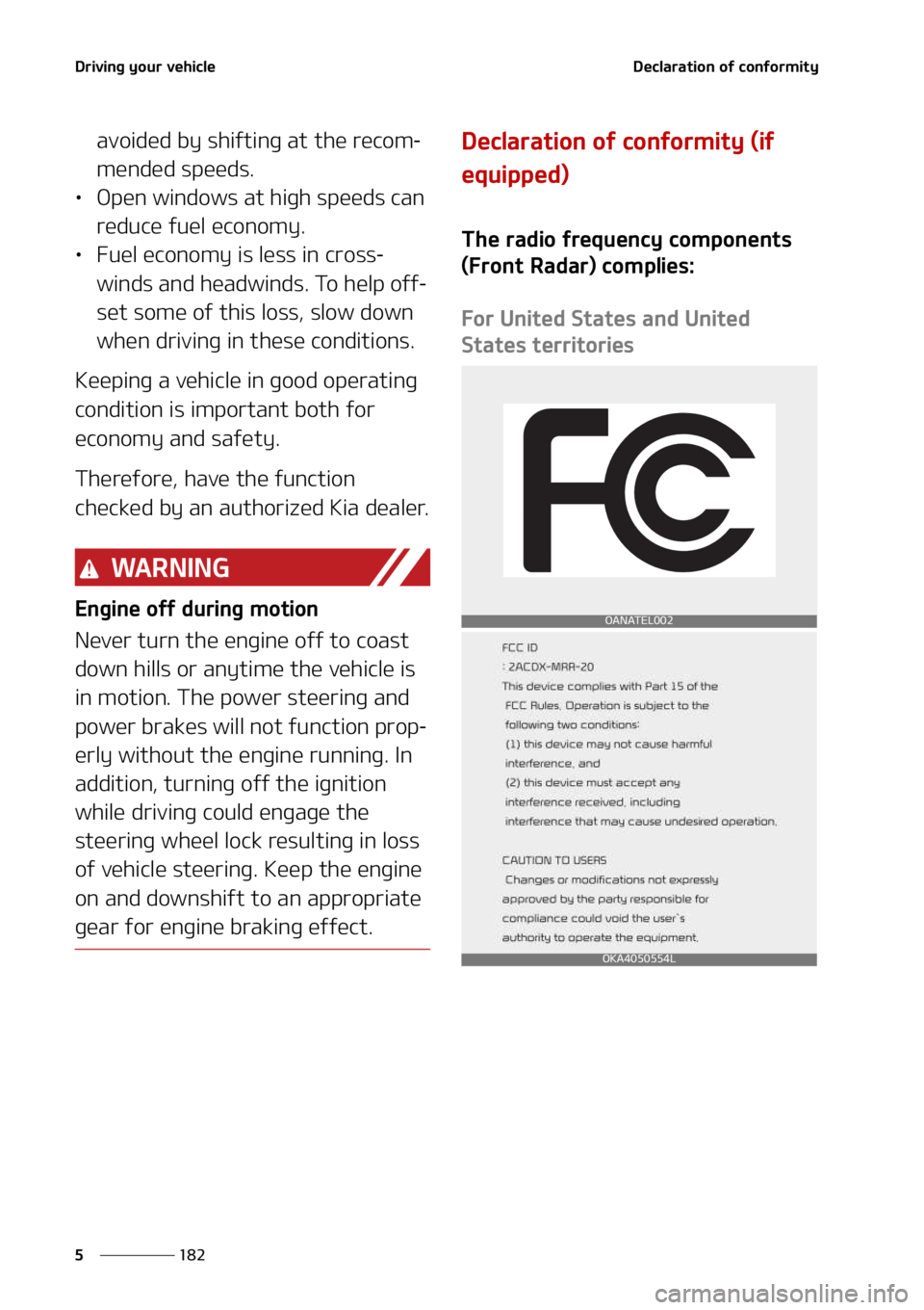 KIA SEDONA 2022  Owners Manual �%�S�J�W�J�O�H��Z�P�V�S��W�F�I�J�D�M�F
���
�
�%�F�D�M�B�S�B�U�J�P�O��P�G��D�P�O�G�P�S�N�J�U�Z
�B�W�P�J�E�F�E��C�Z��T�I�J�G�U�J�O�H��B�U��U�I�F��S�F�D�P�N-
�N�F�O�E�F�E��T�Q�F�F�E�T�
LÜ