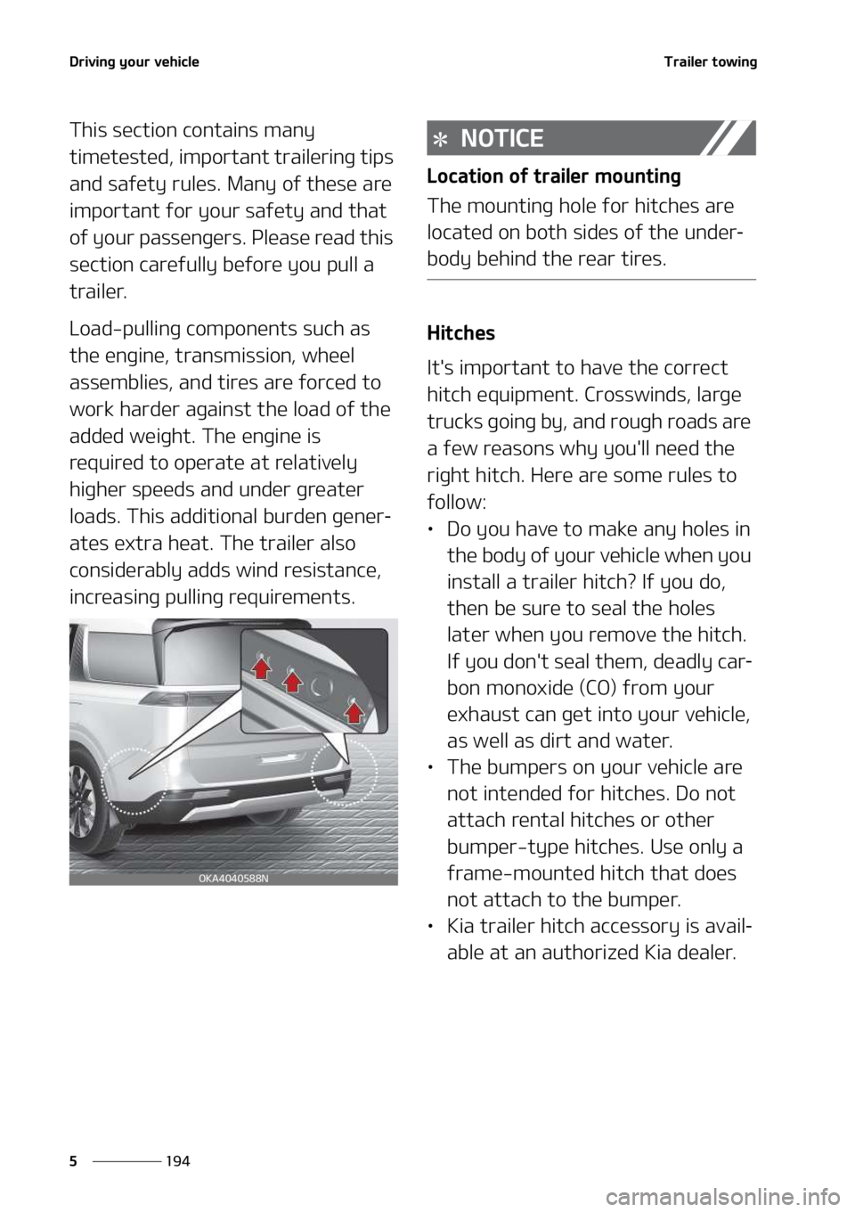 KIA SEDONA 2022  Owners Manual �%�S�J�W�J�O�H��Z�P�V�S��W�F�I�J�D�M�F
���
�
�5�S�B�J�M�F�S��U�P�X�J�O�H
�5�I�J�T��T�F�D�U�J�P�O��D�P�O�U�B�J�O�T��N�B�O�Z�
�U�J�N�F�U�F�T�U�F�E�
��J�N�Q�P�S�U�B�O�U��U�S�B�J�M�F�S�J�O�H�