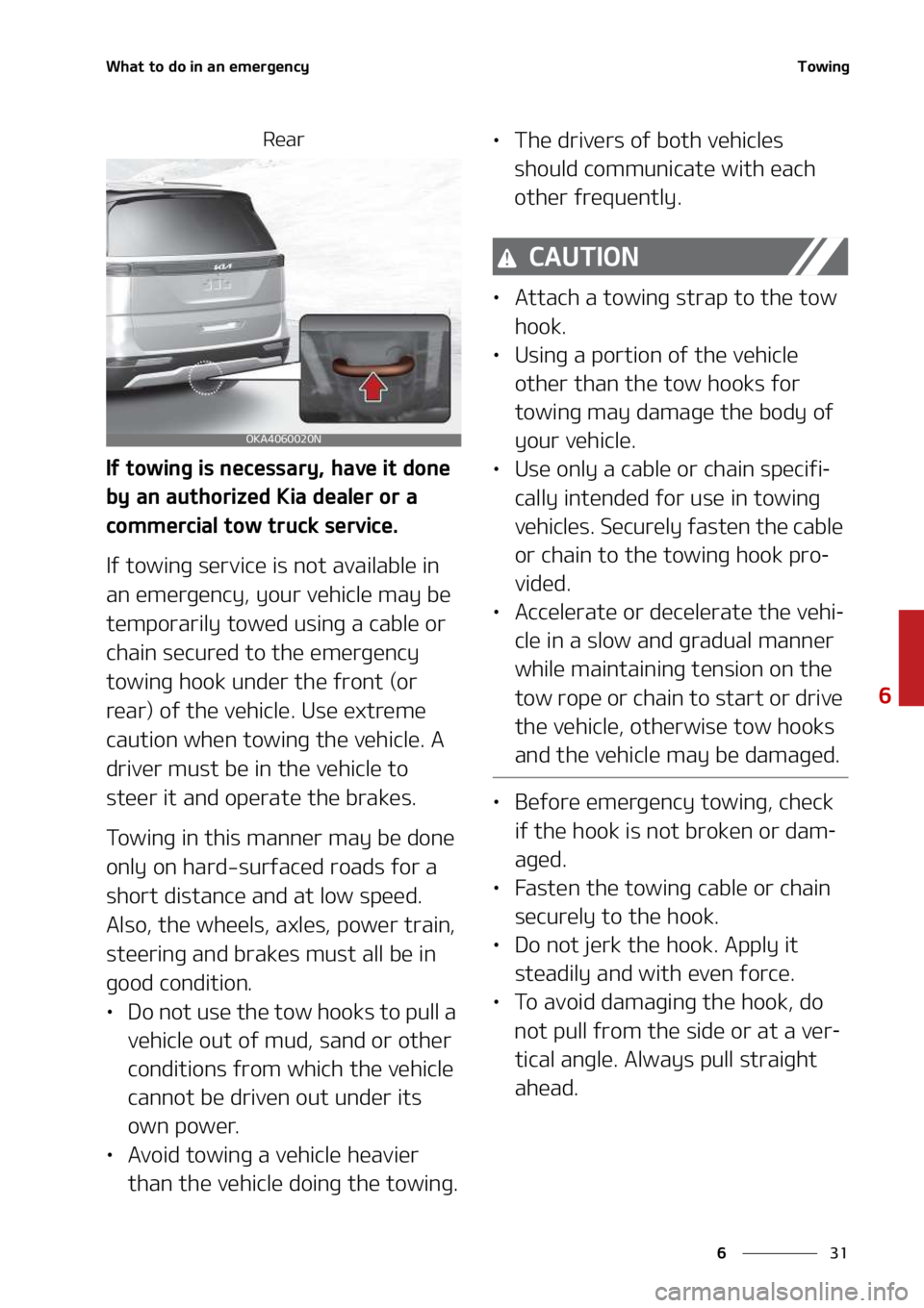 KIA SEDONA 2022  Owners Manual ��
�
�
�8�I�B�U��U�P��E�P��J�O��B�O��F�N�F�S�H�F�O�D�Z�5�P�X�J�O�H
�3�F�B�S
�*�G��U�P�X�J�O�H��J�T��O�F�D�F�T�T�B�S�Z�
��I�B�W�F��J�U��E�P�O�F�
�C�Z��B�O��B�V�U�I�P�S�J�[�F�E��,�J�B