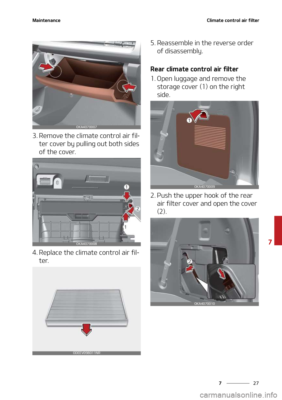 KIA SEDONA 2022  Owners Manual ��
�
�
�.�B�J�O�U�F�O�B�O�D�F�$�M�J�N�B�U�F��D�P�O�U�S�P�M��B�J�S��G�J�M�U�F�S
�� �3�F�N�P�W�F��U�I�F��D�M�J�N�B�U�F��D�P�O�U�S�P�M��B�J�S��G�J�M-
�U�F�S��D�P�W�F�S��C�Z��Q�V�M�M�J�O�