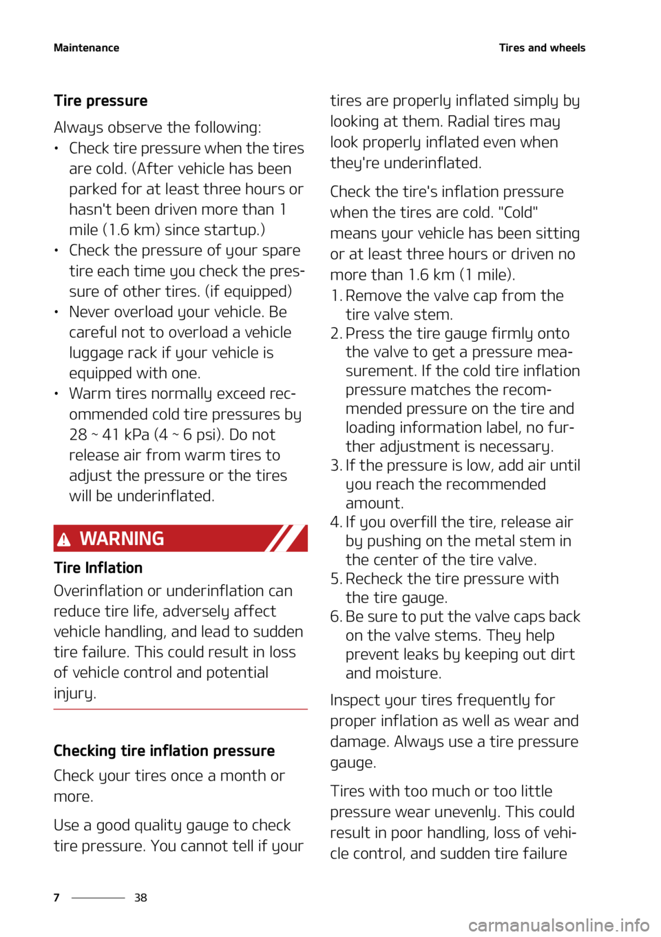 KIA SEDONA 2022  Owners Manual �.�B�J�O�U�F�O�B�O�D�F
��
�
�5�J�S�F�T��B�O�E��X�I�F�F�M�T
�5�J�S�F��Q�S�F�T�T�V�S�F
�"�M�X�B�Z�T��P�C�T�F�S�W�F��U�I�F��G�P�M�M�P�X�J�O�H�
LÜ �$�I�F�D�L��U�J�S�F��Q�S�F�T�T�V�S�F��X�I�F