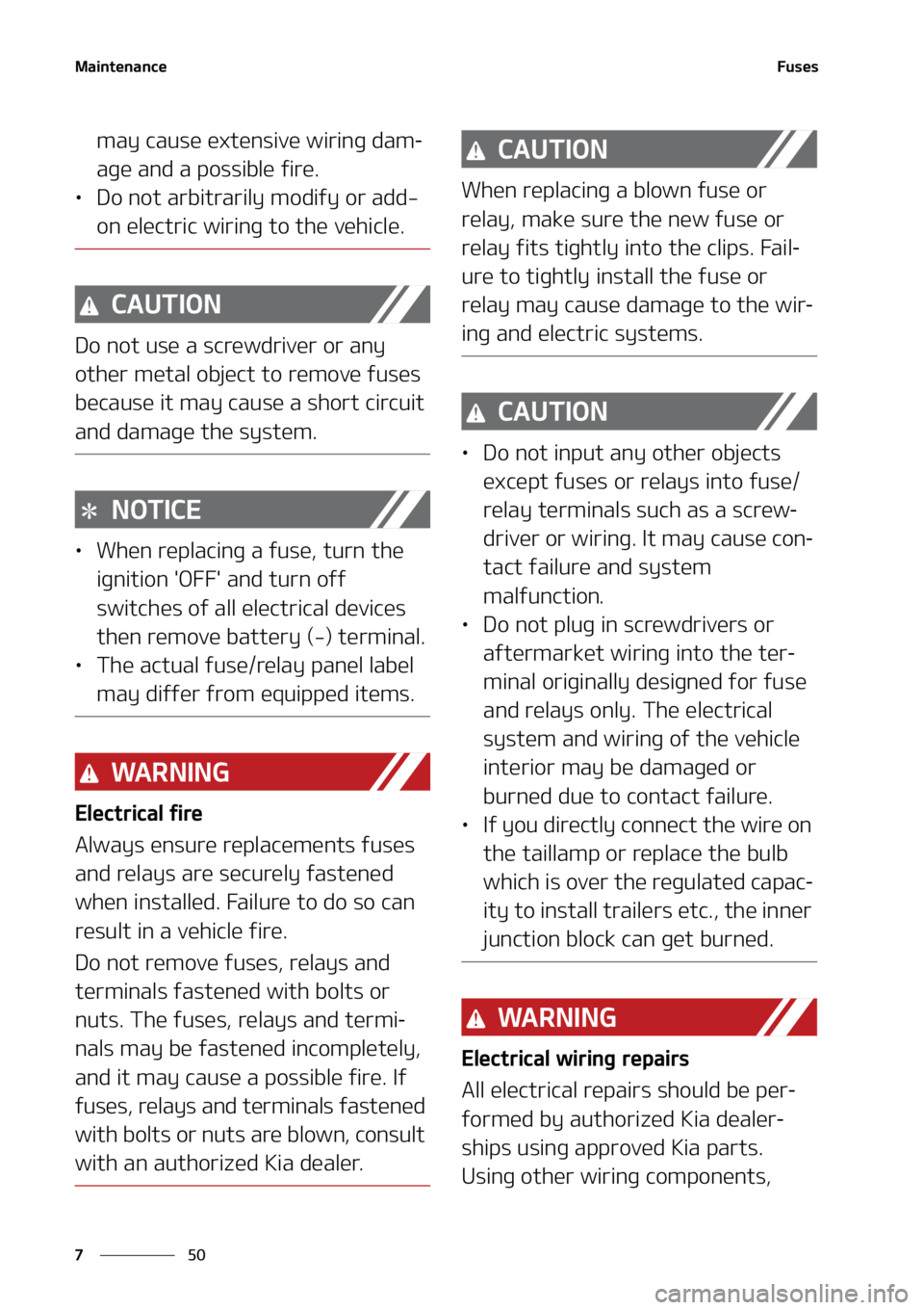 KIA SEDONA 2022  Owners Manual �.�B�J�O�U�F�O�B�O�D�F
��
�
��V�T�F�T
�N�B�Z��D�B�V�T�F��F�Y�U�F�O�T�J�W�F��X�J�S�J�O�H��E�B�N-
�B�H�F��B�O�E��B��Q�P�T�T�J�C�M�F��G�J�S�F�
LÜ �%�P��O�P�U��B�S�C�J�U�S�B�S�J�M�Z��N�P�