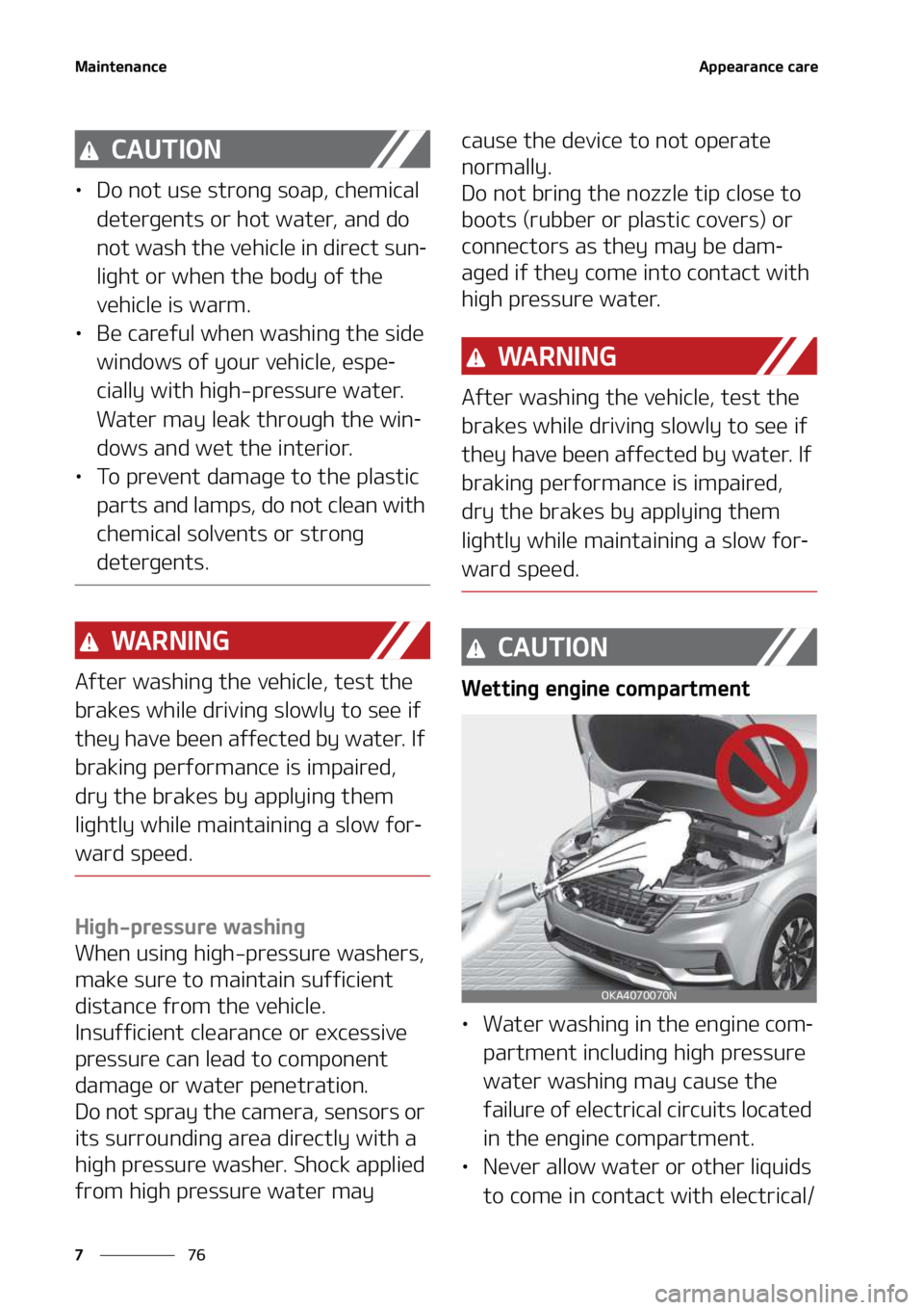 KIA SEDONA 2022  Owners Manual �.�B�J�O�U�F�O�B�O�D�F
��
�
�"�Q�Q�F�B�S�B�O�D�F��D�B�S�F
�$�"�6�5�*�0�/
LÜ �%�P��O�P�U��V�T�F��T�U�S�P�O�H��T�P�B�Q�
��D�I�F�N�J�D�B�M�
�E�F�U�F�S�H�F�O�U�T��P�S��I�P�U��X�B�U�F�S�
��B