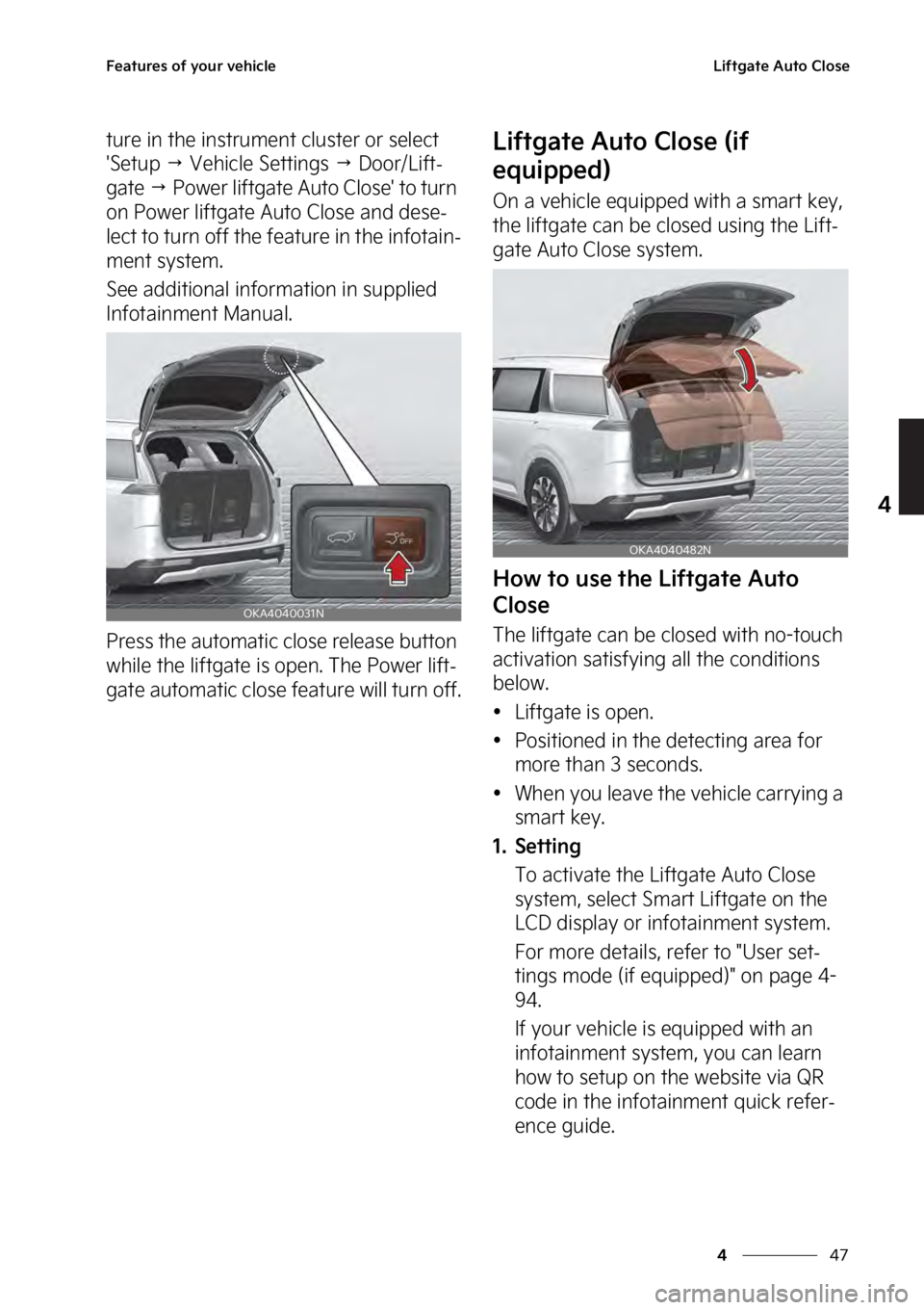 KIA SEDONA 2023  Owners Manual ��
�
�
��F�B�U�V�S�F�T��P�G��Z�P�V�S��W�F�I�J�D�M�F�-�J�G�U�H�B�U�F��"�V�U�P��$�M�P�T�F
�U�V�S�F��J�O��U�I�F��J�O�T�U�S�V�N�F�O�U��D�M�V�T�U�F�S��P�S��T�F�M�F�D�U�
��4�F�U�V�Q��