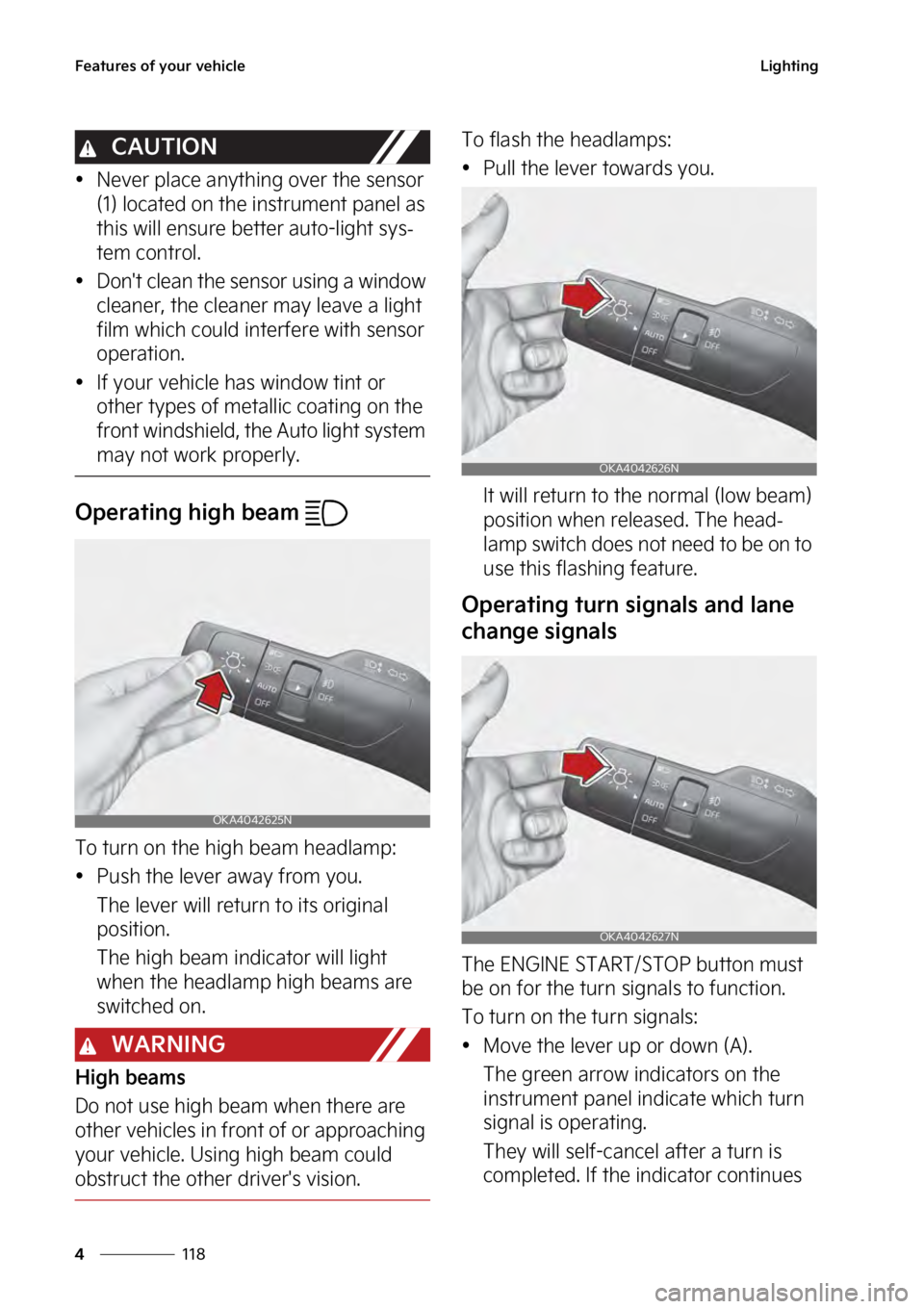 KIA SEDONA 2023  Owners Manual ��F�B�U�V�S�F�T��P�G��Z�P�V�S��W�F�I�J�D�M�F
���
�
�-�J�H�I�U�J�O�H
�$�"�6�5�*�0�/
