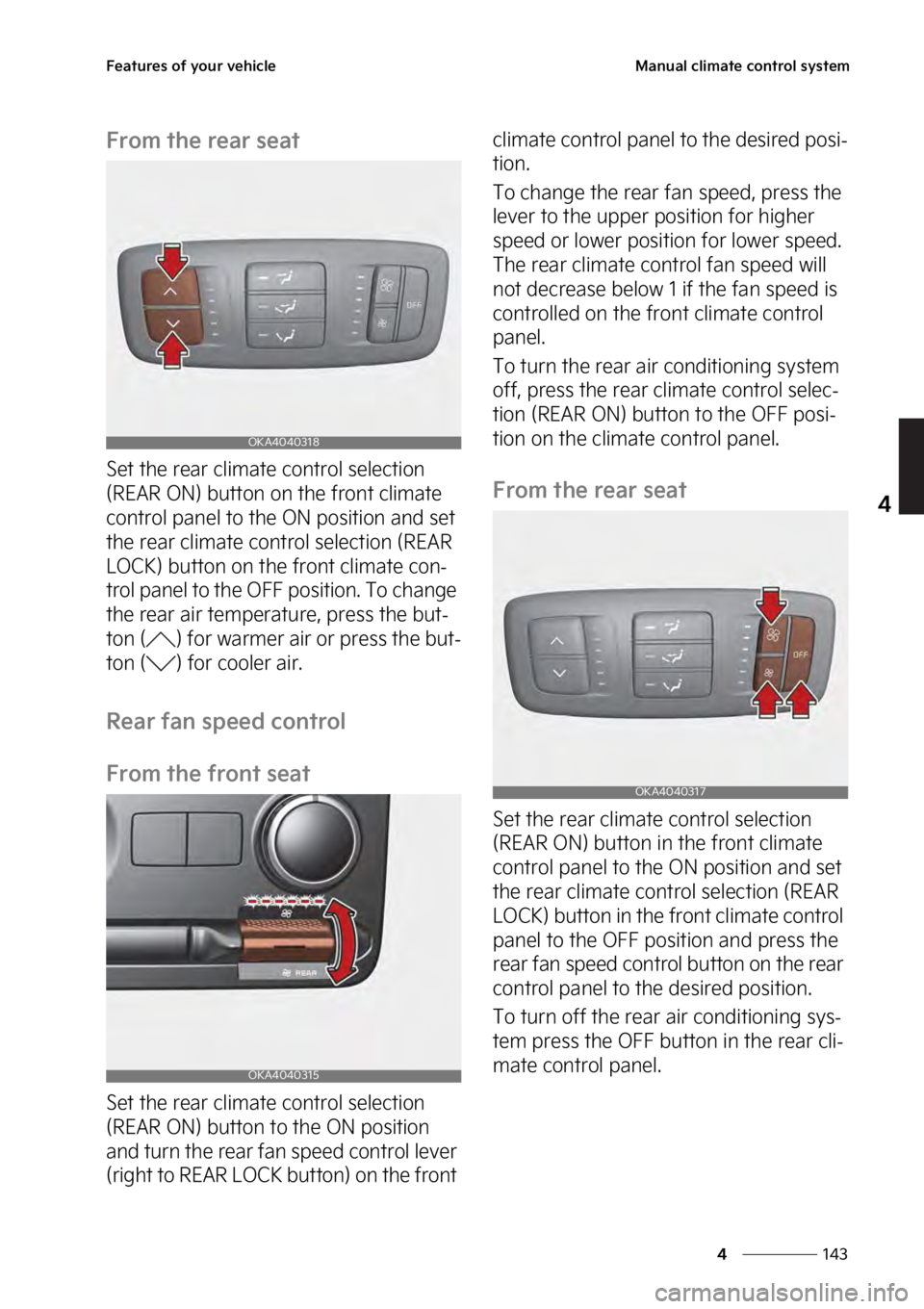 KIA SEDONA 2023  Owners Manual ���
�
�
��F�B�U�V�S�F�T��P�G��Z�P�V�S��W�F�I�J�D�M�F�.�B�O�V�B�M��D�M�J�N�B�U�F��D�P�O�U�S�P�M��T�Z�T�U�F�N
��S�P�N��U�I�F��S�F�B�S��T�F�B�U
�4�F�U��U�I�F��S�F�B�S��D�M�J�N�B�U�F��