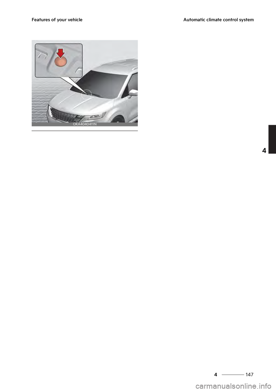 KIA SEDONA 2023  Owners Manual ���
�
�
��F�B�U�V�S�F�T��P�G��Z�P�V�S��W�F�I�J�D�M�F�"�V�U�P�N�B�U�J�D��D�M�J�N�B�U�F��D�P�O�U�S�P�M��T�Z�T�U�F�N
�0�,�"��������/ 
