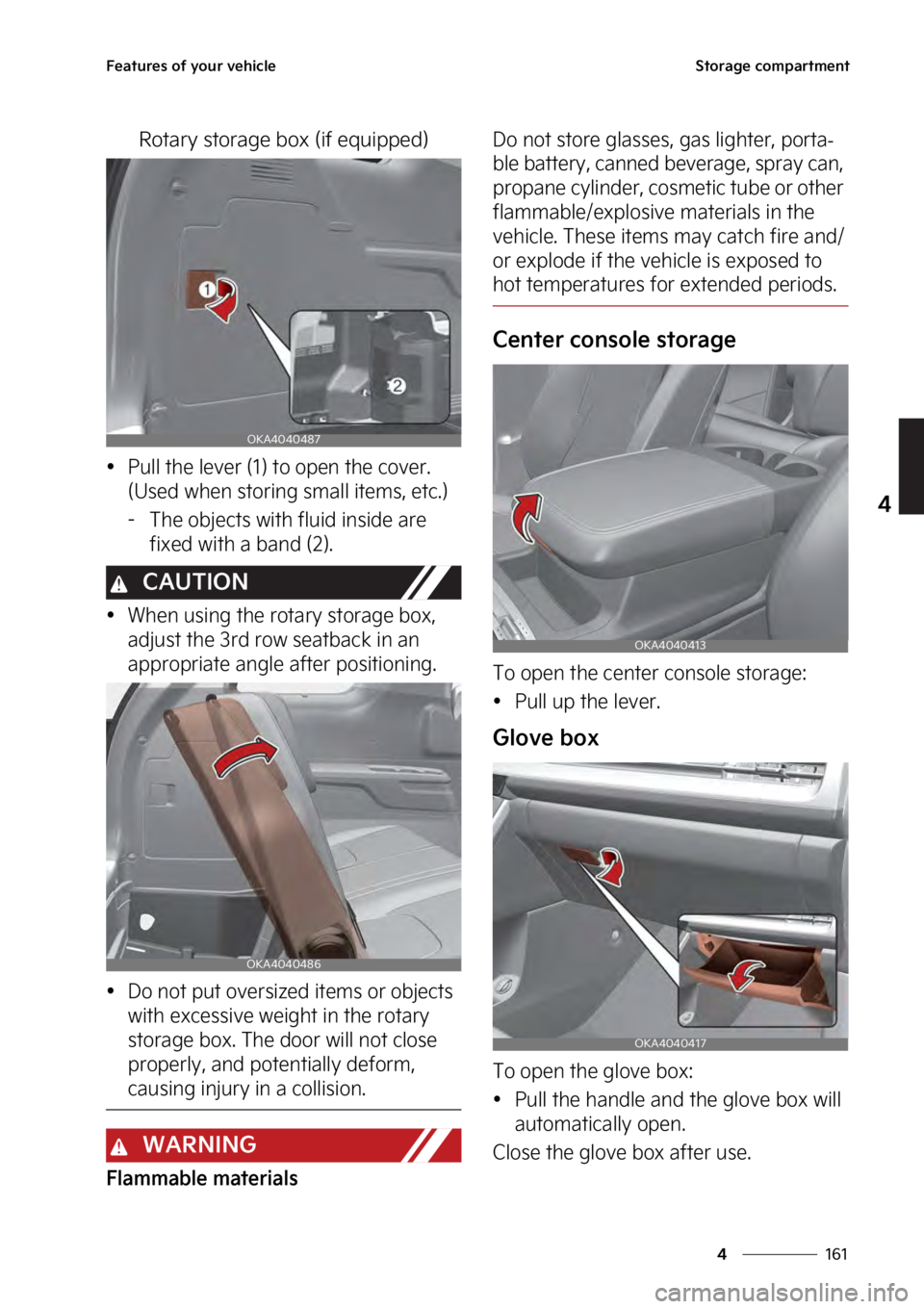 KIA SEDONA 2023  Owners Manual ���
�
�
��F�B�U�V�S�F�T��P�G��Z�P�V�S��W�F�I�J�D�M�F�4�U�P�S�B�H�F��D�P�N�Q�B�S�U�N�F�O�U
�3�P�U�B�S�Z��T�U�P�S�B�H�F��C�P�Y��	�J�G��F�R�V�J�Q�Q�F�E�

