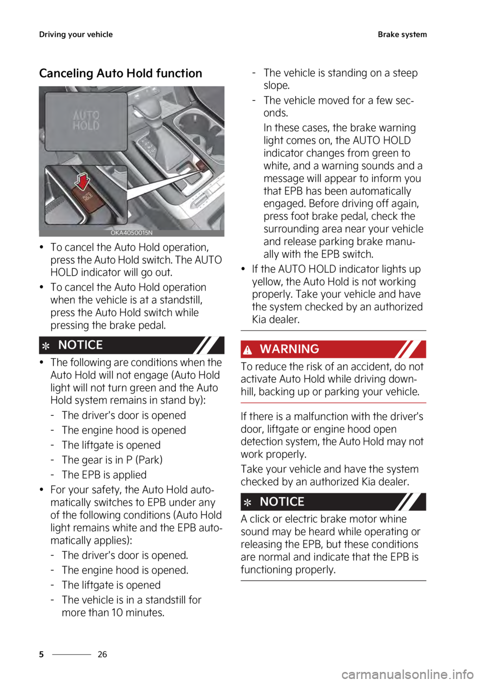 KIA SEDONA 2023  Owners Manual �%�S�J�W�J�O�H��Z�P�V�S��W�F�I�J�D�M�F
��
�
�#�S�B�L�F��T�Z�T�U�F�N
�$�B�O�D�F�M�J�O�H��"�V�U�P��)�P�M�E��G�V�O�D�U�J�P�O
