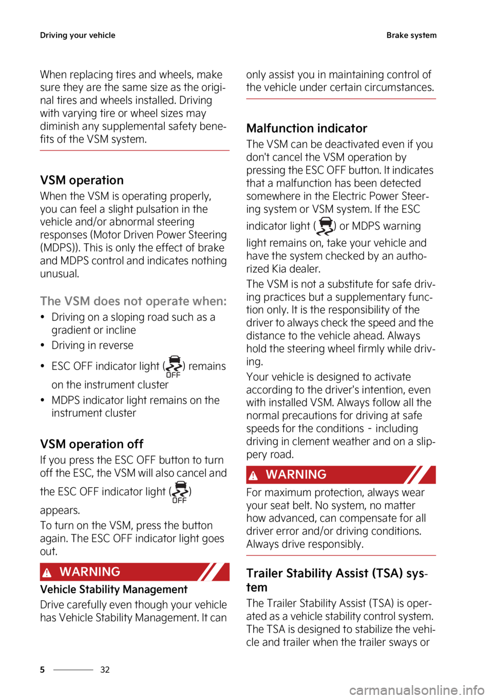 KIA SEDONA 2023  Owners Manual �%�S�J�W�J�O�H��Z�P�V�S��W�F�I�J�D�M�F
��
�
�#�S�B�L�F��T�Z�T�U�F�N
�8�I�F�O��S�F�Q�M�B�D�J�O�H��U�J�S�F�T��B�O�E��X�I�F�F�M�T�
��N�B�L�F�
�T�V�S�F��U�I�F�Z��B�S�F��U�I�F��T�B �N�F��T