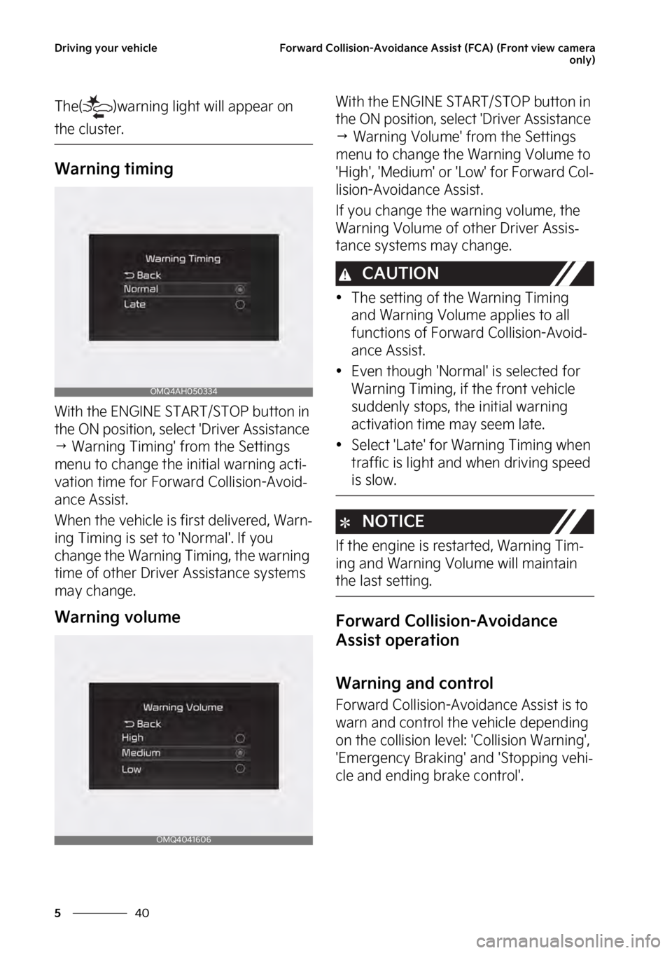 KIA SEDONA 2023  Owners Manual �%�S�J�W�J�O�H��Z�P�V�S��W�F�I�J�D�M�F
��
�
��P�S�X�B�S�E��$�P�M�M�J�T�J�P�O��"�W�P�J�E�B�O�D�F��"�T�T�J�T�U��	��$�"�
��	��S�P�O�U��W�J�F�X��D�B�N�F�S�B
�P�O�M�Z�

�5�I�F�	 �
�X�B�S�O�J