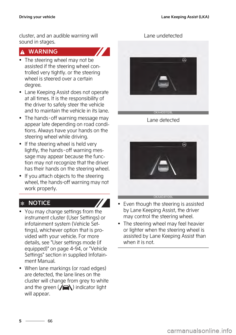 KIA SEDONA 2023  Owners Manual �%�S�J�W�J�O�H��Z�P�V�S��W�F�I�J�D�M�F
��
�
�-�B�O�F��,�F�F�Q�J�O�H��"�T�T�J�T�U��	�-�,�"�

�D�M�V�T�U�F�S�
��B�O�E��B�O��B�V�E�J�C�M�F��X�B�S�O�J�O�H��X�J�M�M�
�T�P�V�O�E��J�O��T�U�B�
