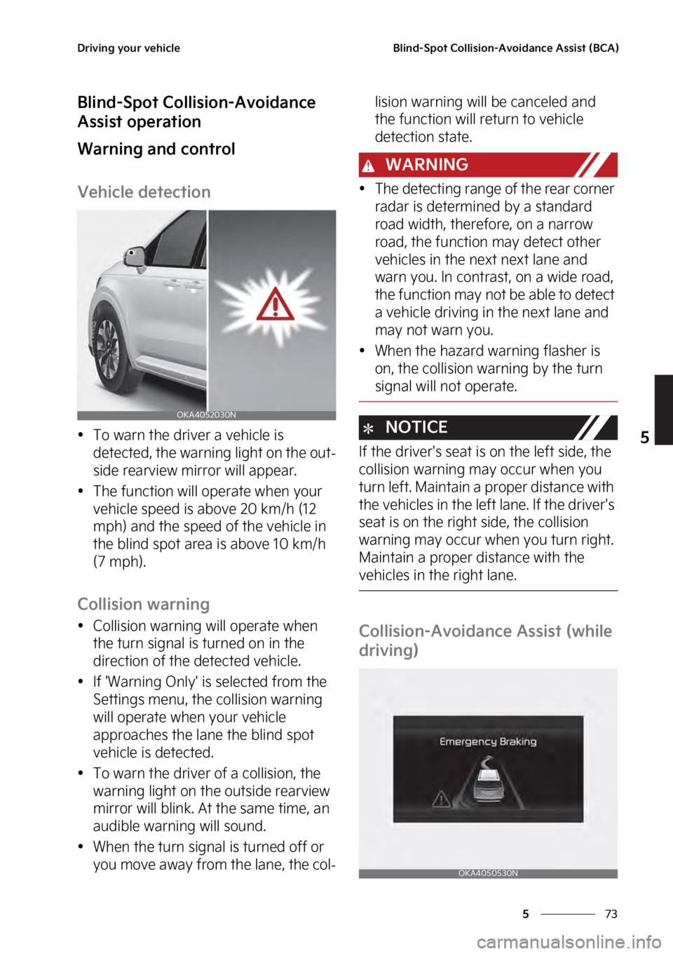 KIA SEDONA 2023  Owners Manual ��
�
�
�%�S�J�W�J�O�H��Z�P�V�S��W�F�I�J�D�M�F�#�M�J�O�E��4�Q�P�U��$�P�M�M�J�T�J�P�O��"�W�P�J�E�B�O�D�F��"�T�T�J�T�U��	�#�$�"�

�#�M�J�O�E��4�Q�P�U��$�P�M�M�J�T�J�P�O��"�W�P�J�E�B�O�D�F�