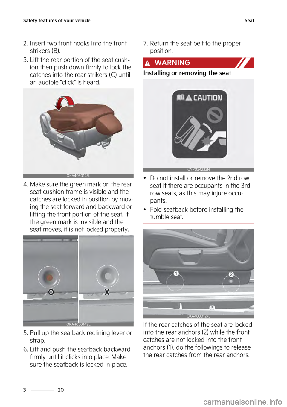 KIA SEDONA 2023 Service Manual �4�B�G�F�U�Z��G�F�B�U�V�S�F�T��P�G��Z�P�V�S��W�F�I�J�D�M�F
��
�
�4�F�B�U
�� �*�O�T�F�S�U��U�X�P��G�S�P�O�U��I�P�P�L�T��J�O�U�P��U�I�F��G�S�P�O�U�
�T�U�S�J�L�F�S�T��	�#�
�
�� �-�J�G