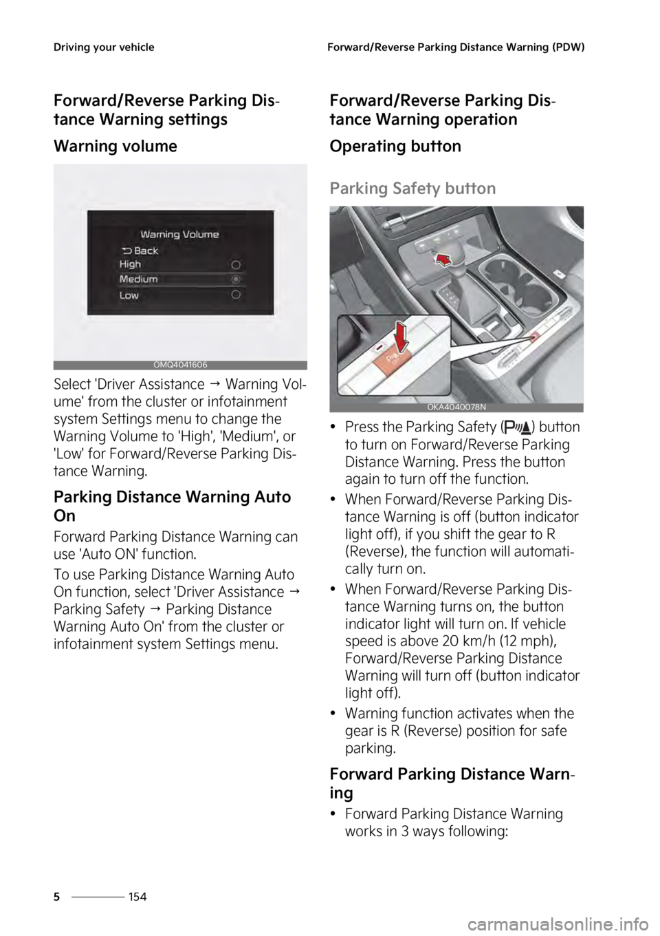 KIA SEDONA 2023  Owners Manual �%�S�J�W�J�O�H��Z�P�V�S��W�F�I�J�D�M�F
���
�
��P�S�X�B�S�E��3�F�W�F�S�T�F��1�B�S�L�J�O�H��%�J�T�U�B�O�D�F��8�B�S�O�J�O�H��	�1�%�8�

��P�S�X�B�S�E��3�F�W�F�S�T�F��1�B�S�L�J�O�H��%�J�T-
