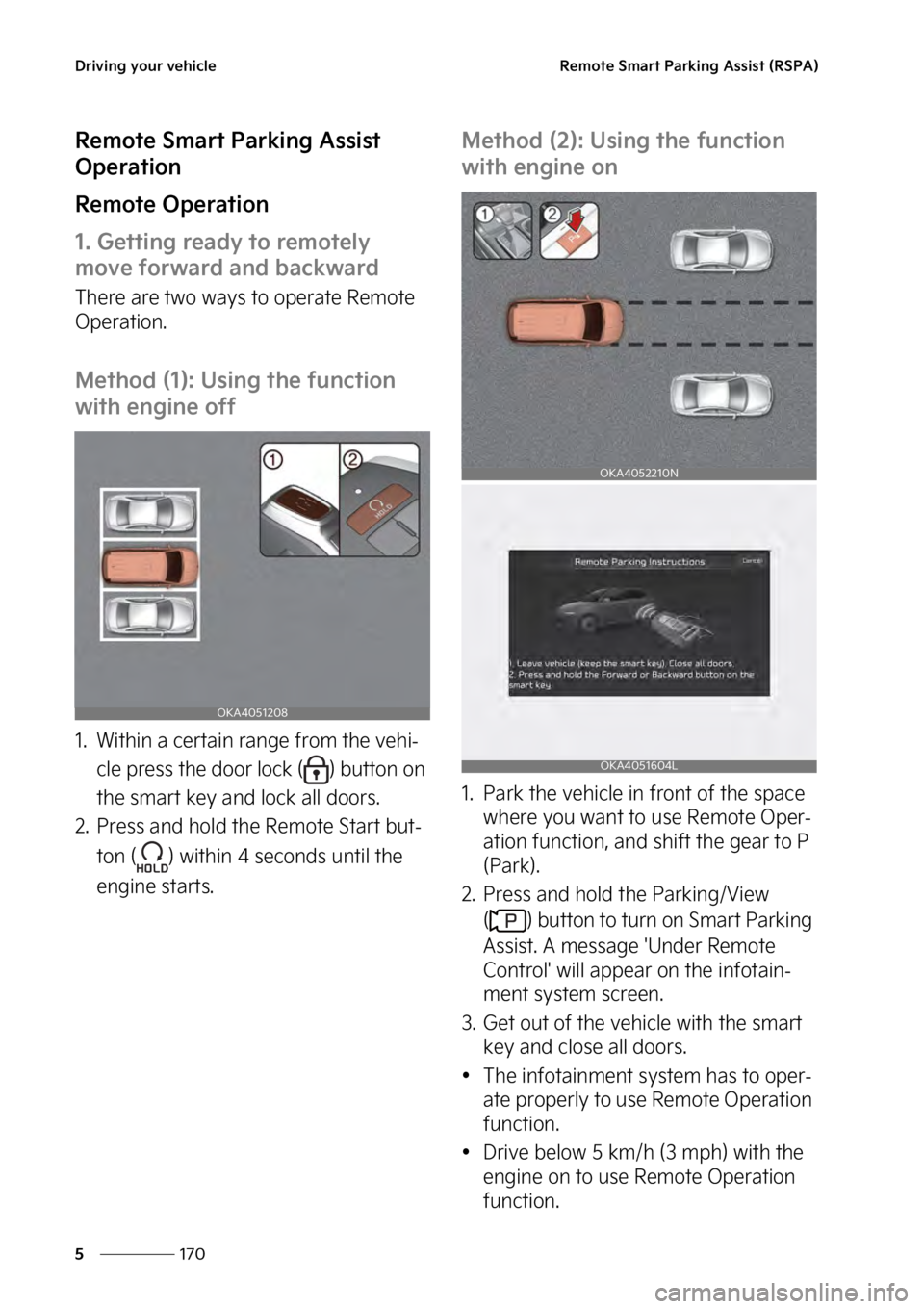 KIA SEDONA 2023  Owners Manual �%�S�J�W�J�O�H��Z�P�V�S��W�F�I�J�D�M�F
���
�
�3�F�N�P�U�F��4�N�B�S�U��1�B�S�L�J�O�H��"�T�T�J�T�U��	�3�4�1�"�

�3�F�N�P�U�F��4�N�B�S�U��1�B�S�L�J�O�H��"�T�T�J�T�U�
�0�Q�F�S�B�U�J�P�O
�3�F