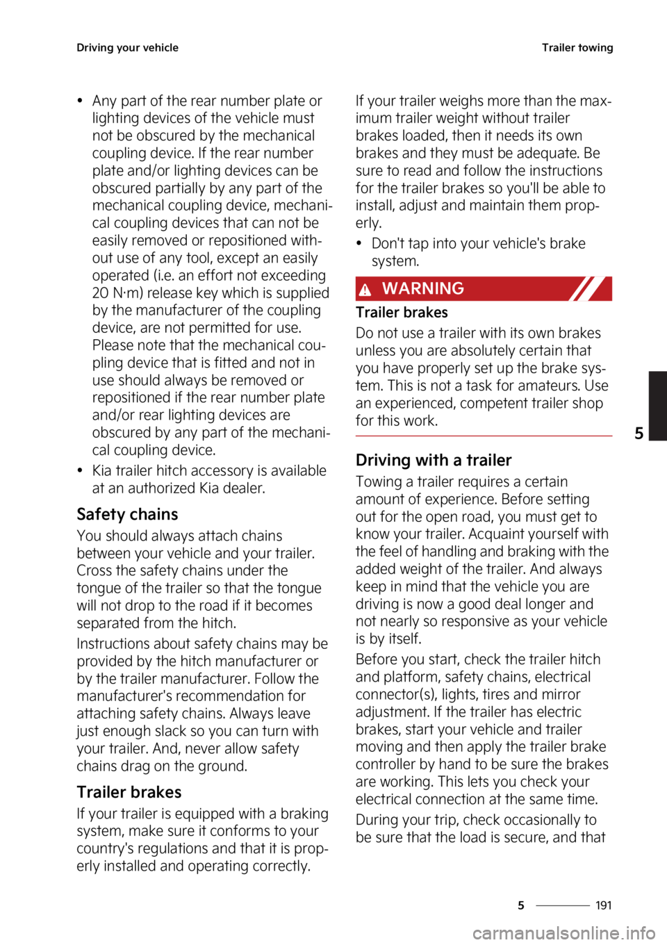 KIA SEDONA 2023  Owners Manual ���
�
�
�%�S�J�W�J�O�H��Z�P�V�S��W�F�I�J�D�M�F�5�S�B�J�M�F�S��U�P�X�J�O�H
