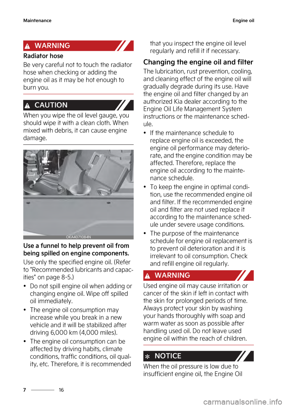 KIA SEDONA 2023  Owners Manual �.�B�J�O�U�F�O�B�O�D�F
��
�
�&�O�H�J�O�F��P�J�M
�8�"�3�/�*�/�(
�3�B�E�J�B�U�P�S��I�P�T�F
�#�F��W�F�S�Z��D�B�S�F�G�V�M��O�P�U��U�P��U�P�V�D�I��U�I�F��S�B�E�J�B�U�P�S�
�I�P�T�F��X�I�F�O��