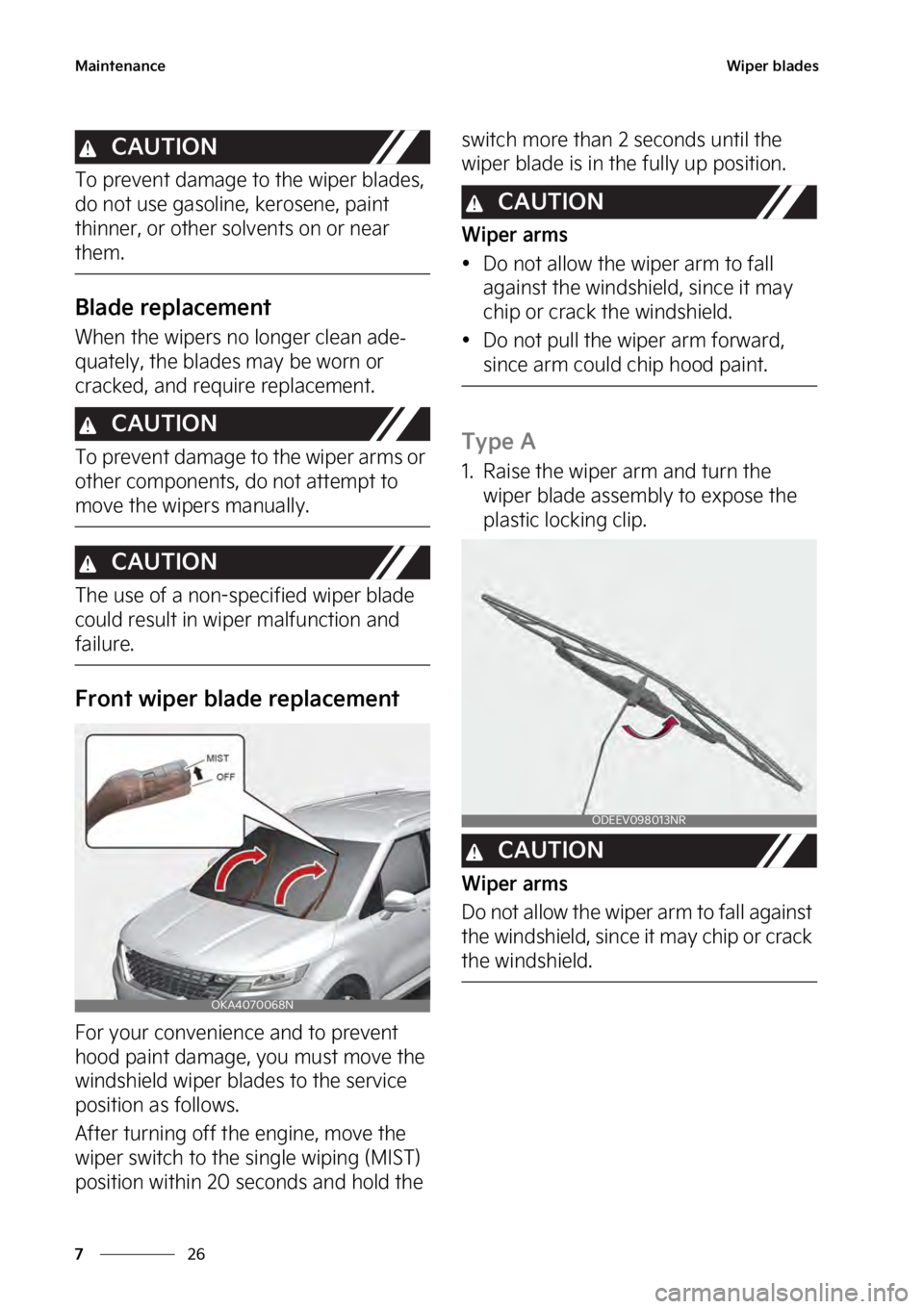KIA SEDONA 2023  Owners Manual �.�B�J�O�U�F�O�B�O�D�F
��
�
�8�J�Q�F�S��C�M�B�E�F�T
�$�"�6�5�*�0�/
�5�P��Q�S�F�W�F�O�U��E�B�N�B�H�F��U�P��U�I�F��X�J�Q�F�S��C�M�B�E�F�T�
�
�E�P��O�P�U��V�T�F��H�B�T�P�M�J�O�F�
��L�F�S�P