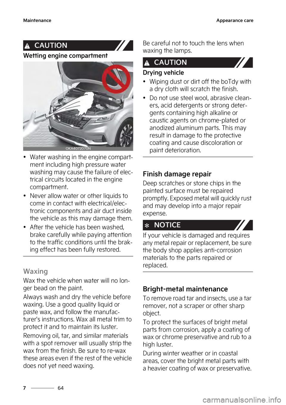 KIA SEDONA 2023  Owners Manual �.�B�J�O�U�F�O�B�O�D�F
��
�
�"�Q�Q�F�B�S�B�O�D�F��D�B�S�F
�$�"�6�5�*�0�/
�8�F�U�U�J�O�H��F�O�H�J�O�F��D�P�N�Q�B�S�U�N�F�O�U
