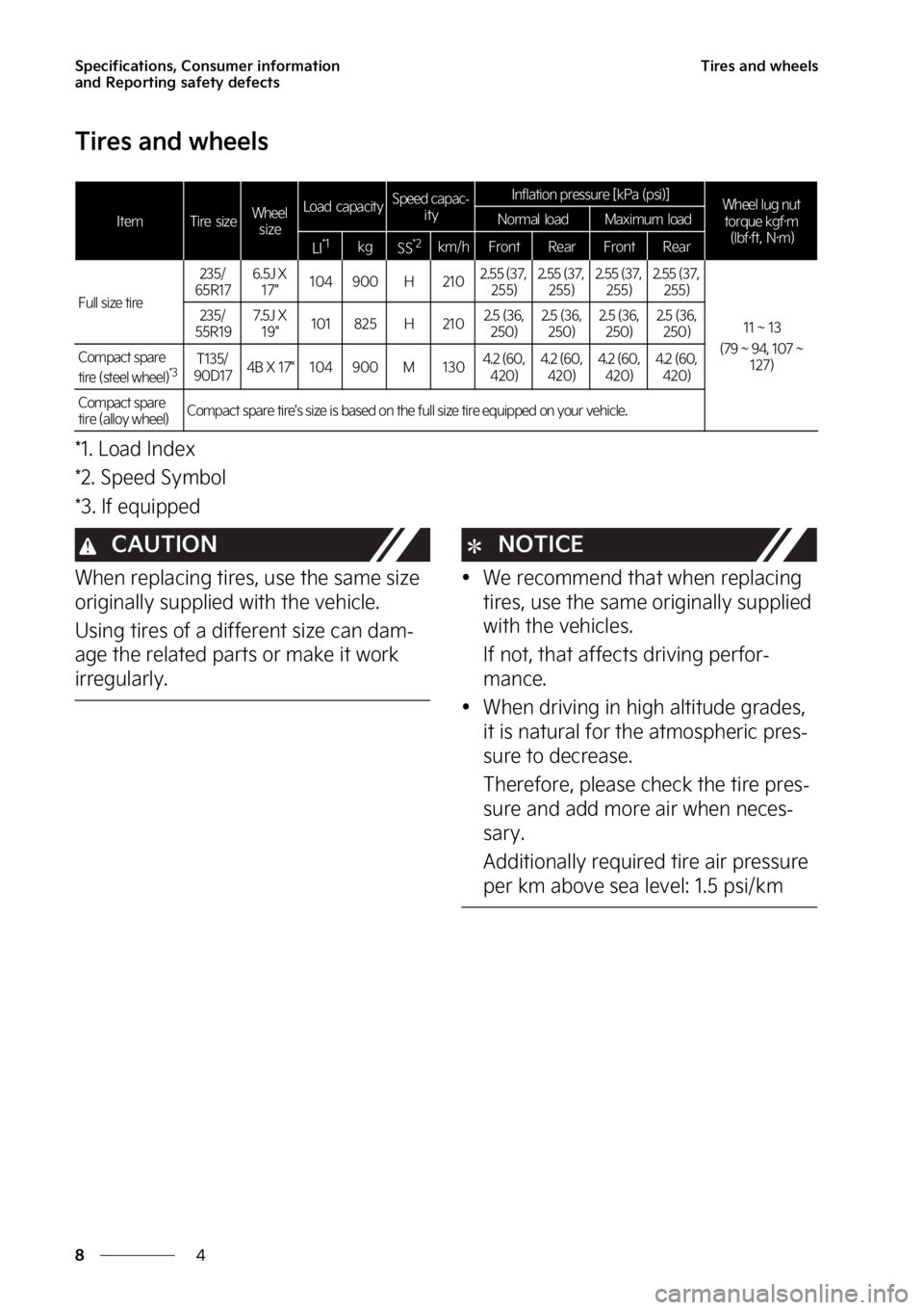 KIA SEDONA 2023  Owners Manual �4�Q�F�D�J�G�J�D�B�U�J�P�O�T�
��$�P�O�T�V�N�F�S��J�O�G�P�S�N�B�U�J�P�O�
�B�O�E��3�F�Q�P�S�U�J�O�H��T�B�G�F�U�Z��E�F�G�F�D�U�T
�
�
�5�J�S�F�T��B�O�E��X�I�F�F�M�T
�5�J�S�F�T��B�O�E��X�I�F�F�
