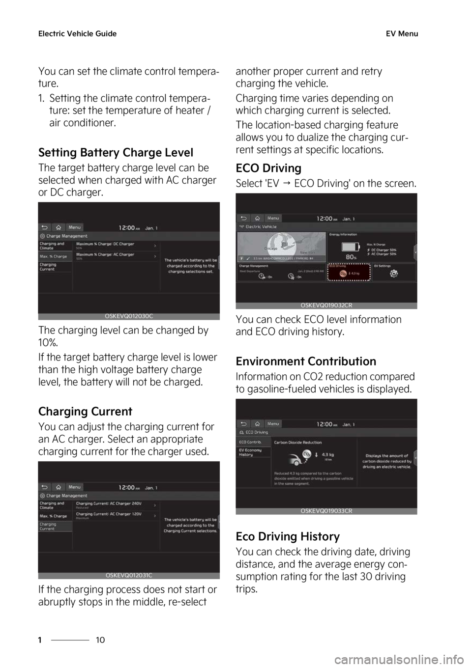 KIA SOUL EV 2023 User Guide �&�M�F�D�U�S�J�D��7�F�I�J�D�M�F��(�V�J�E�F
��
�
�&�7��.�F�O�V
�:�P�V��D�B�O��T�F�U��U�I�F��D�M�J�N�B�U�F��D�P�O�U�S�P�M��U�F�N�Q�F�S�B-
�U�V�S�F�
�� �4�F�U�U�J�O�H��U�I�F��D�M�J�N�B�U