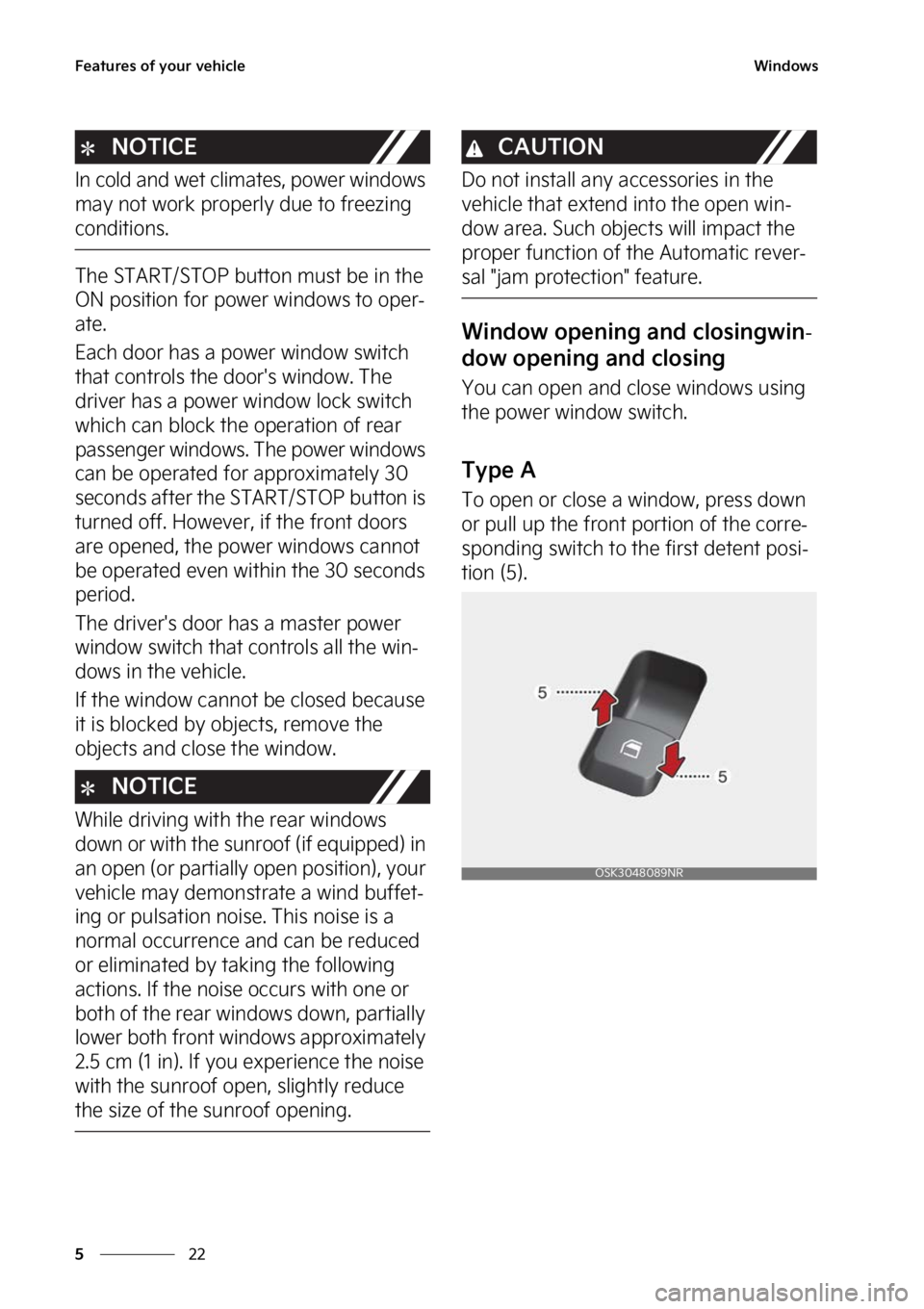 KIA SOUL EV 2023  Owners Manual ��F�B�U�V�S�F�T��P�G��Z�P�V�S��W�F�I�J�D�M�F
��
�
�8�J�O�E�P�X�T
�/�0�5�*�$�&
�*�O��D�P�M�E��B�O�E��X�F�U��D�M�J�N�B�U�F�T�
��Q�P�X�F�S��X�J�O�E�P�X�T�
�N�B�Z��O�P�U��X�P�S�L��Q�S�P�Q
