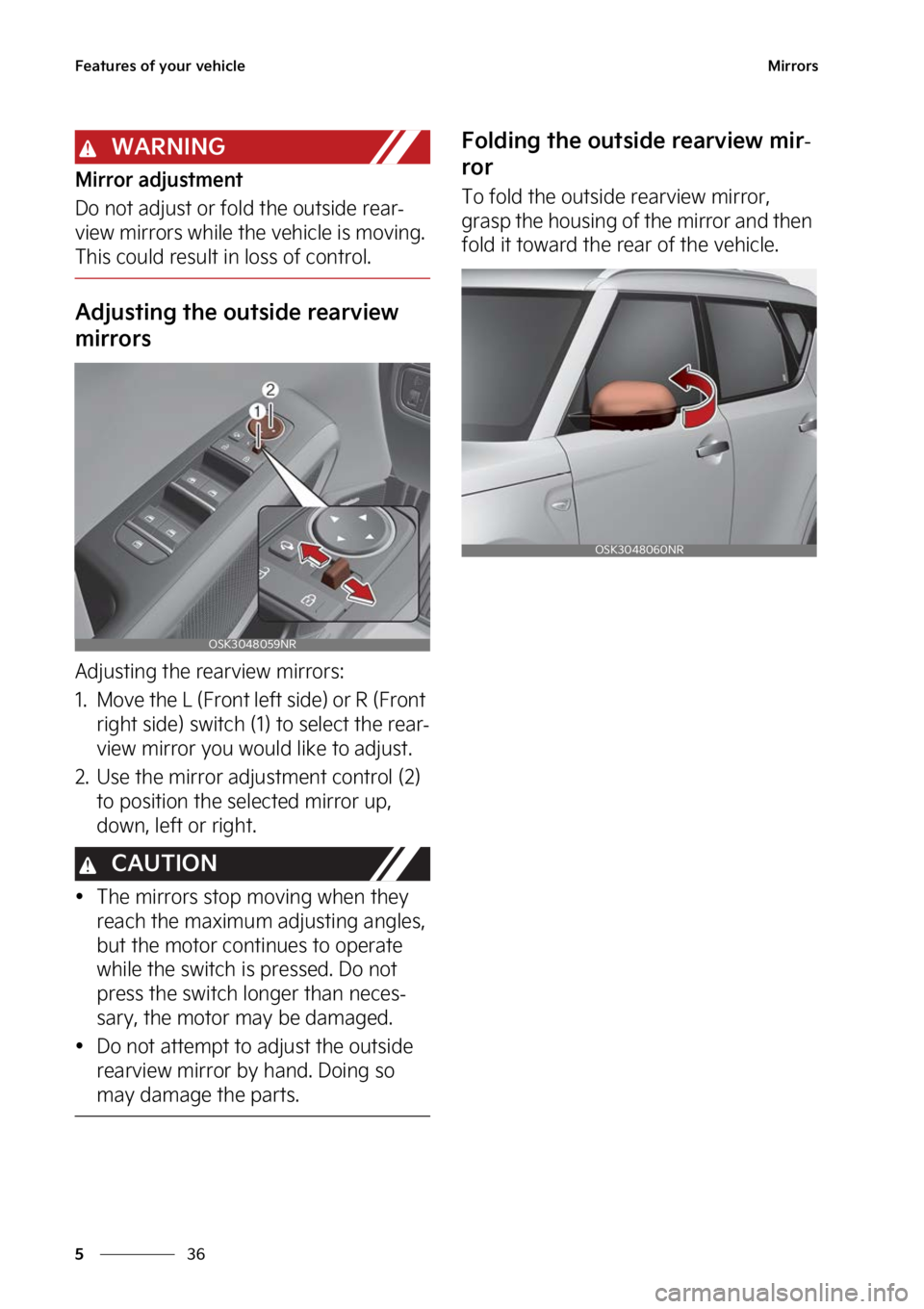 KIA SOUL EV 2023  Owners Manual ��F�B�U�V�S�F�T��P�G��Z�P�V�S��W�F�I�J�D�M�F
��
�
�.�J�S�S�P�S�T
�8�"�3�/�*�/�(
�.�J�S�S�P�S��B�E�K�V�T�U�N�F�O�U
�%�P��O�P�U��B�E�K�V�T�U��P�S��G�P�M �E��U�I�F��P�V�U�T�J�E�F��S�F�B�S-
