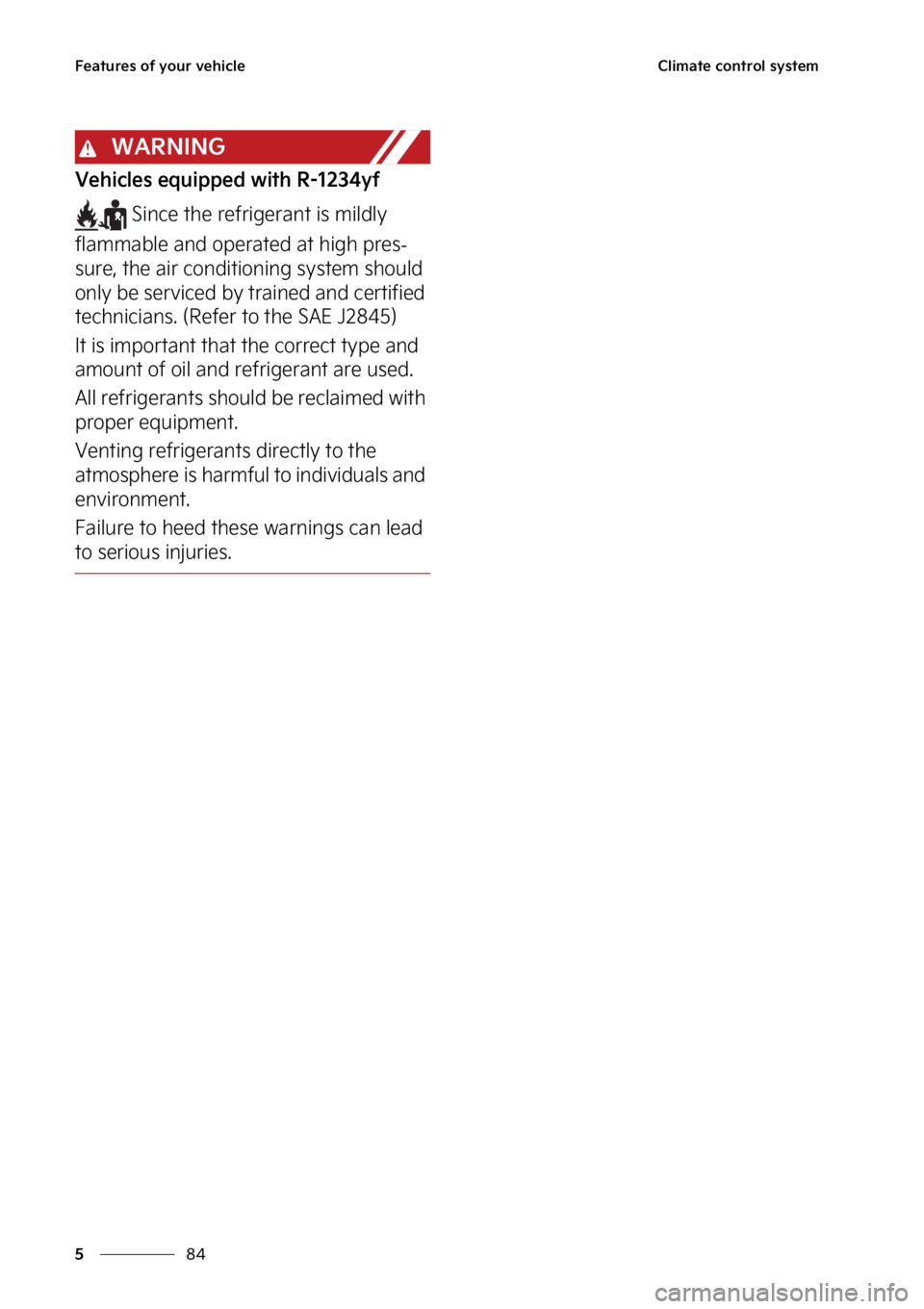 KIA SOUL EV 2023  Owners Manual ��F�B�U�V�S�F�T��P�G��Z�P�V�S��W�F�I�J�D�M�F
��
�
�$�M�J�N�B�U�F��D�P�O�U�S�P�M��T�Z�T�U�F�N
�8�"�3�/�*�/�(
�7�F�I�J�D�M�F�T��F�R�V�J�Q�Q�F�E��X�J�U�I��3������Z�G
��4�J�O�D�F��U�I�F