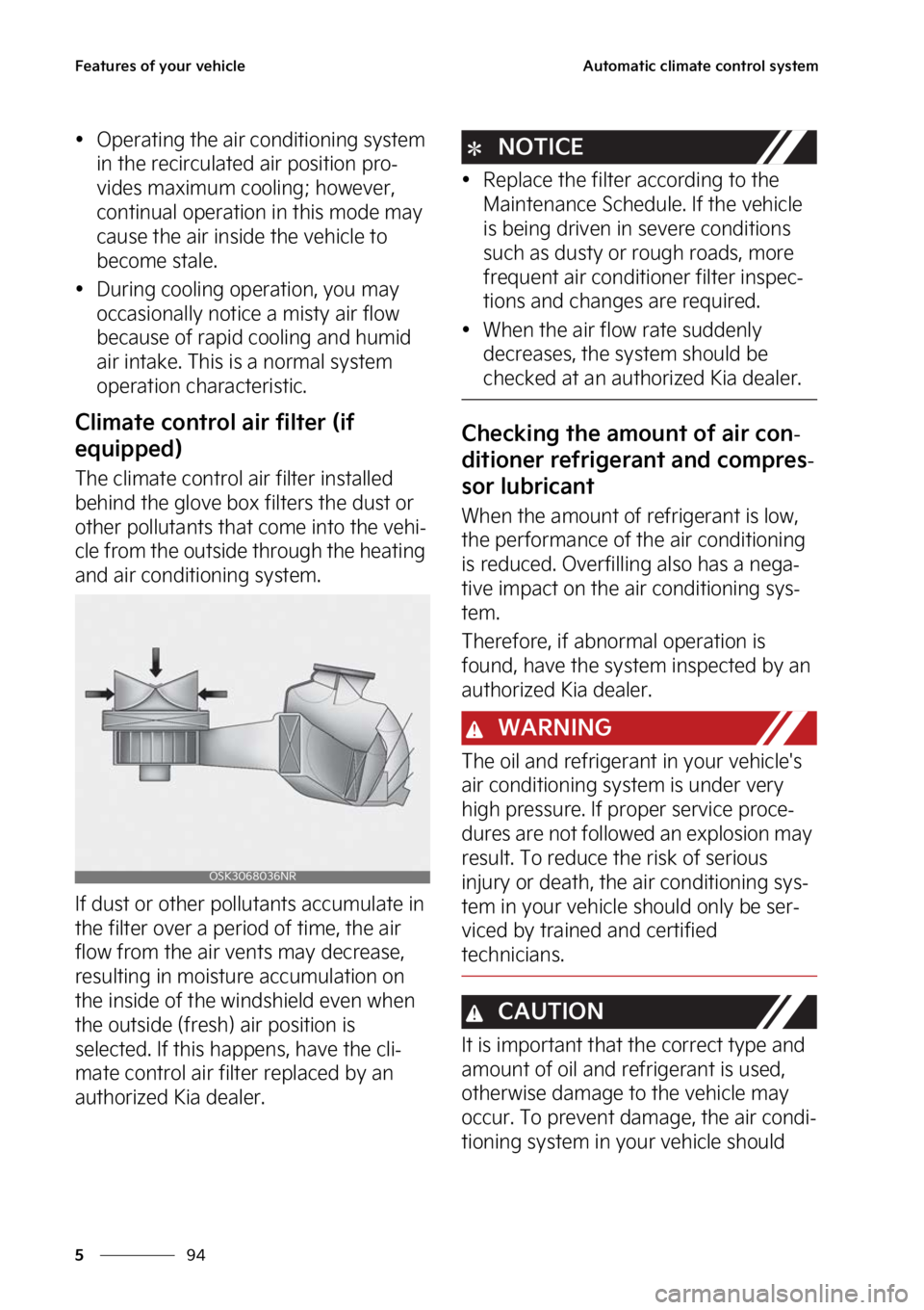 KIA SOUL EV 2023  Owners Manual ��F�B�U�V�S�F�T��P�G��Z�P�V�S��W�F�I�J�D�M�F
��
�
�"�V�U�P�N�B�U�J�D��D�M�J�N�B�U�F��D�P�O�U�S�P�M��T�Z�T�U�F�N

