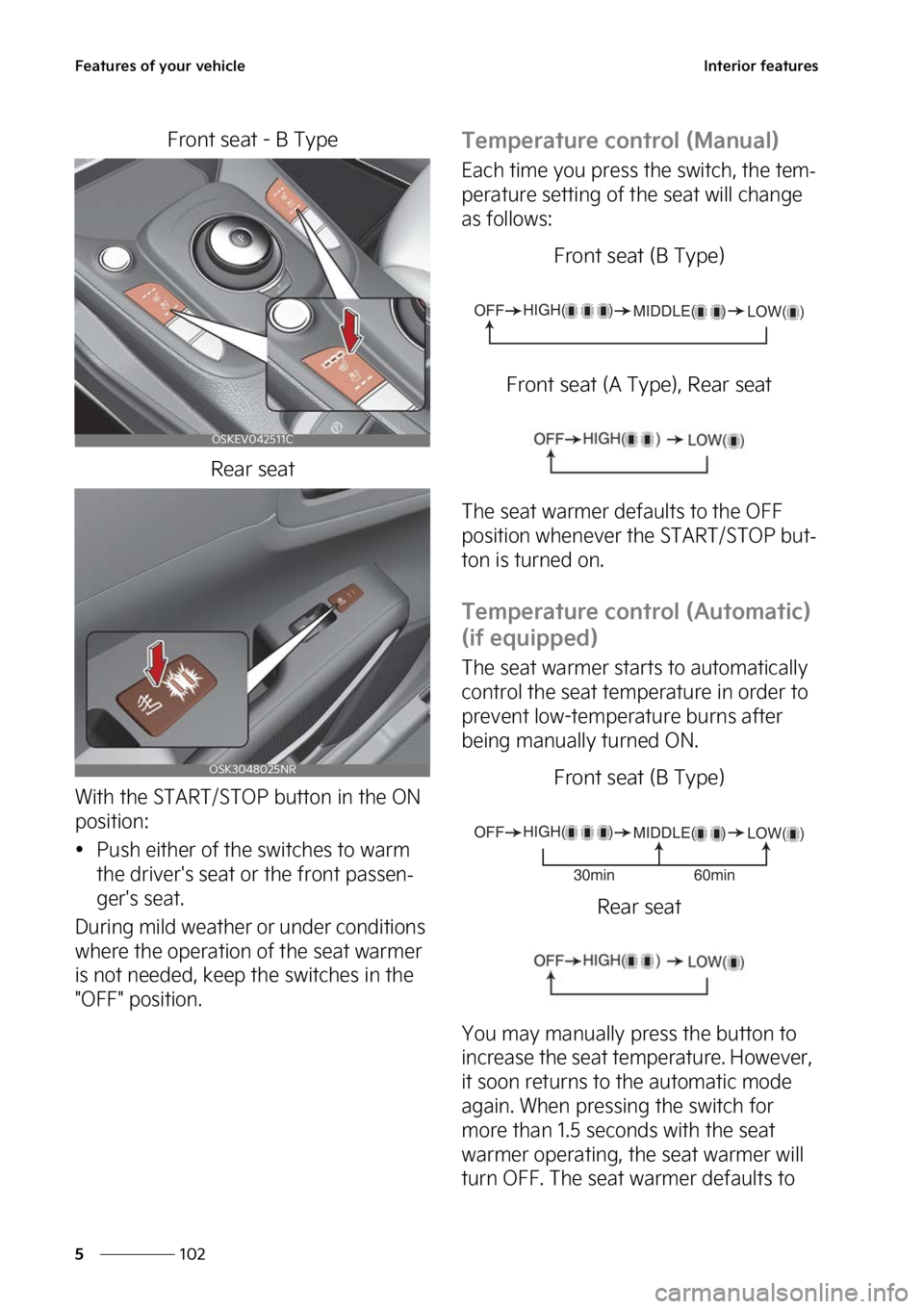 KIA SOUL EV 2023  Owners Manual ��F�B�U�V�S�F�T��P�G��Z�P�V�S��W�F�I�J�D�M�F
���
�
�*�O�U�F�S�J�P�S��G�F�B�U�V�S�F�T
��S�P�O�U��T�F�B�U����#��5�Z�Q�F
�3�F�B�S��T�F�B�U
�8�J�U�I��U�I�F��4�5�"�3�5��4�5�0�1��C�V�U�U