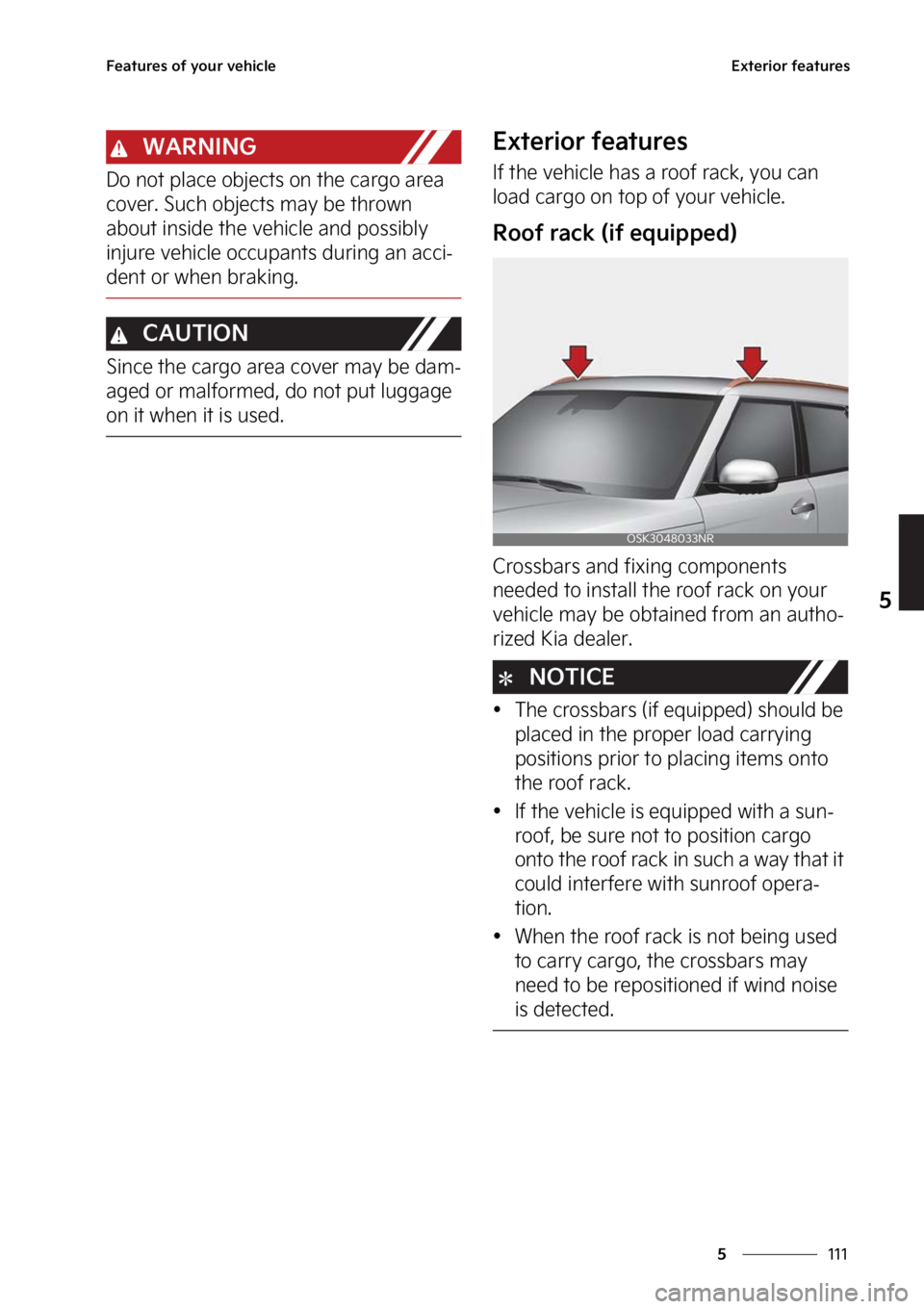KIA SOUL EV 2023  Owners Manual ���
�
�
��F�B�U�V�S�F�T��P�G��Z�P�V�S��W�F�I�J�D�M�F�&�Y�U�F�S�J�P�S��G�F�B�U�V�S�F�T
�8�"�3�/�*�/�(
�%�P��O�P�U��Q�M�B�D�F��P�C�K�F�D�U�T��P�O��U�I�F��D�B�S�H�P��B�S�F�B�
�D�P�W�F�S