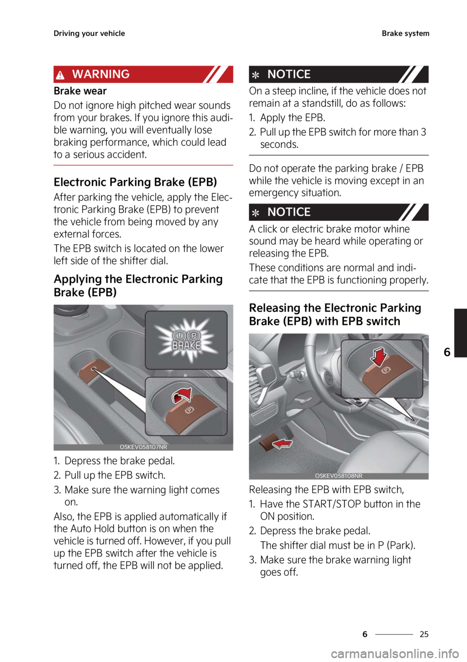 KIA SOUL EV 2023  Owners Manual ��
�
�
�%�S�J�W�J�O�H��Z�P�V�S��W�F�I�J�D�M�F�#�S�B�L�F��T�Z�T�U�F�N
�8�"�3�/�*�/�(
�#�S�B�L�F��X�F�B�S
�%�P��O�P�U��J�H�O�P�S�F��I�J�H�I��Q�J�U�D�I�F�E��X�F�B�S��T�P�V�O�E�T�
�G�S�P�N�