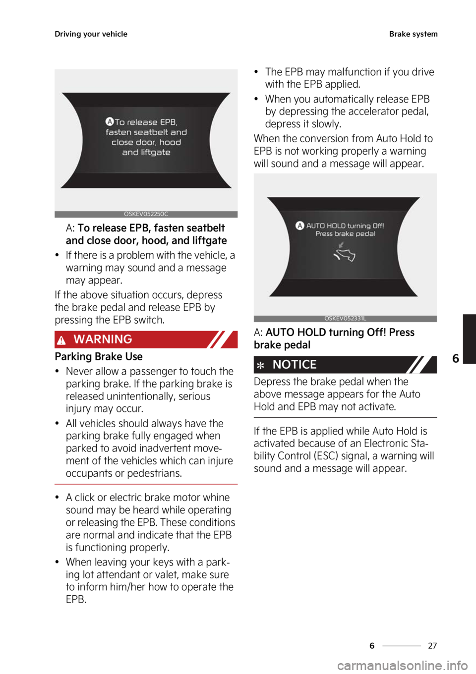 KIA SOUL EV 2023  Owners Manual ��
�
�
�%�S�J�W�J�O�H��Z�P�V�S��W�F�I�J�D�M�F�#�S�B�L�F��T�Z�T�U�F�N
�"���5�P��S�F�M�F�B�T�F��&�1�#�
��G�B�T�U�F�O��T�F�B�U�C�F�M�U�
�B�O�E��D�M�P�T�F��E�P�P�S�
��I�P�P�E�
��B�O�E��