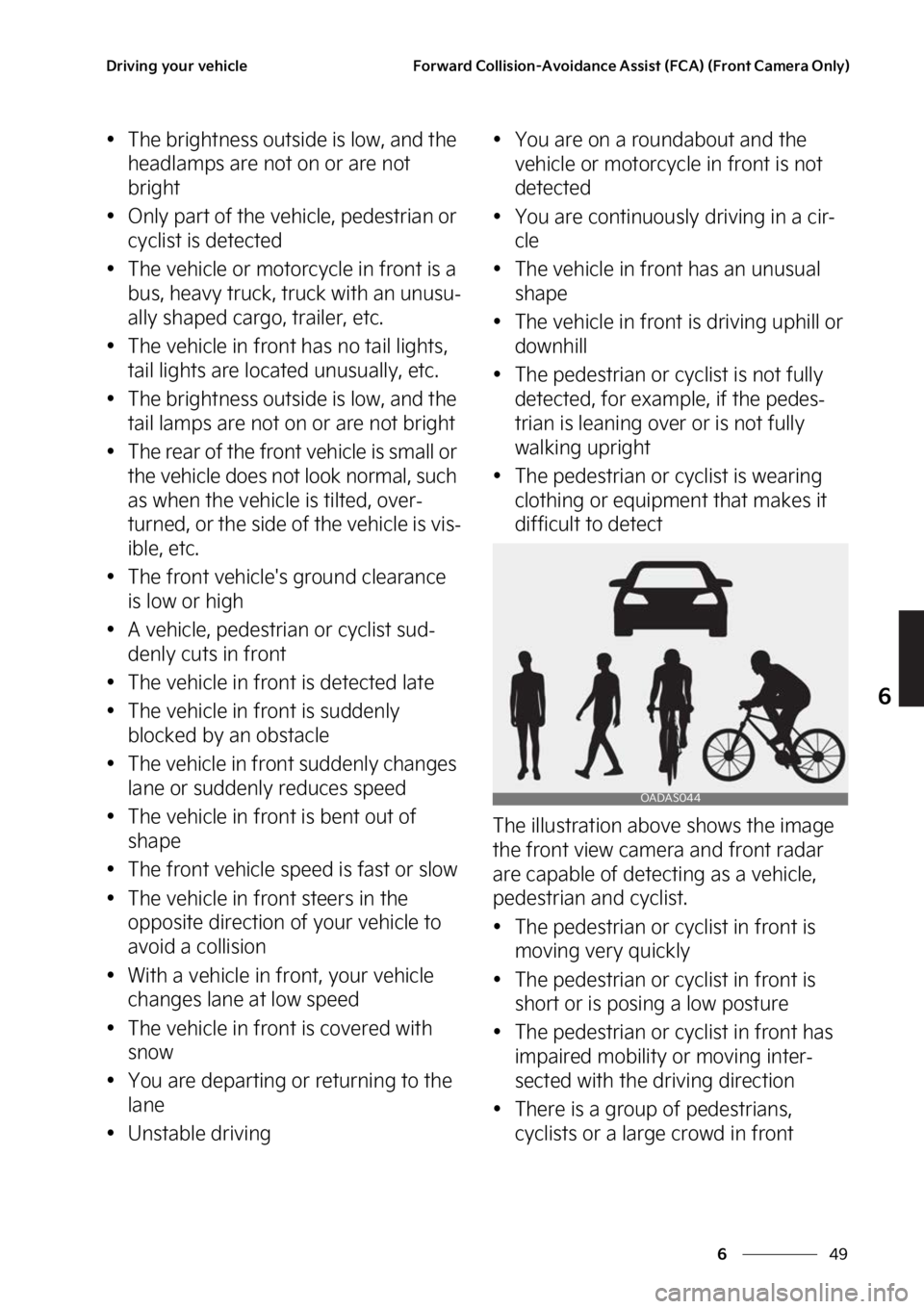 KIA SOUL EV 2023  Owners Manual ��
�
�
�%�S�J�W�J�O�H��Z�P�V�S��W�F�I�J�D�M�F��P�S�X�B�S�E��$�P�M�M�J�T�J�P�O��"�W�P�J�E�B�O�D�F��"�T�T�J�T�U��	��$�"�
��	��S�P�O�U��$�B�N�F�S�B��0�O�M�Z�

