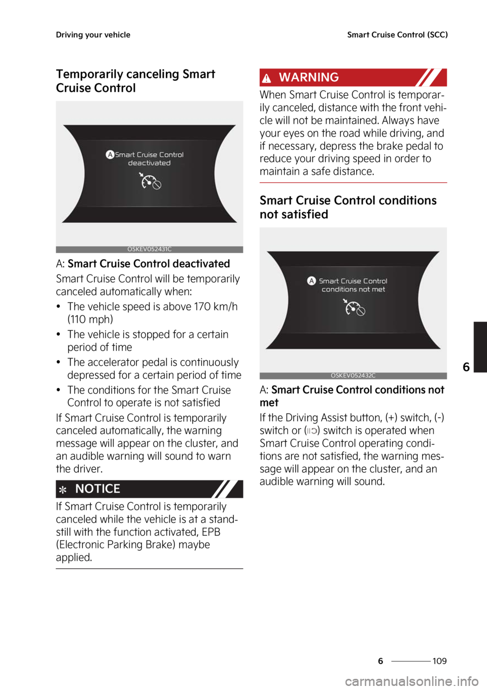 KIA SOUL EV 2023  Owners Manual ���
�
�
�%�S�J�W�J�O�H��Z�P�V�S��W�F�I�J�D�M�F�4�N�B�S�U��$�S�V�J�T�F��$�P�O�U�S�P�M��	�4�$�$�

�5�F�N�Q�P�S�B�S�J�M�Z��D�B�O�D�F�M�J�O�H��4�N�B�S�U�
�$�S�V�J�T�F��$�P�O�U�S�P�M
�"���4