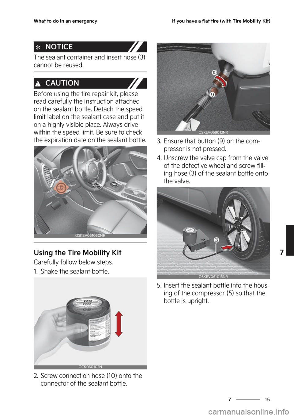 KIA SOUL EV 2023  Owners Manual ��
�
�
�8�I�B�U��U�P��E�P��J�O��B�O��F�N�F�S�H�F�O�D�Z�*�G��Z�P�V��I�B�W�F��B��G�M�B�U��U�J�S�F��	�X�J�U�I��5�J�S�F��.�P�C�J�M�J�U�Z��,�J�U�

�/�0�5�*�$�&
�5�I�F��T�F�B�M�B�O�U��D�